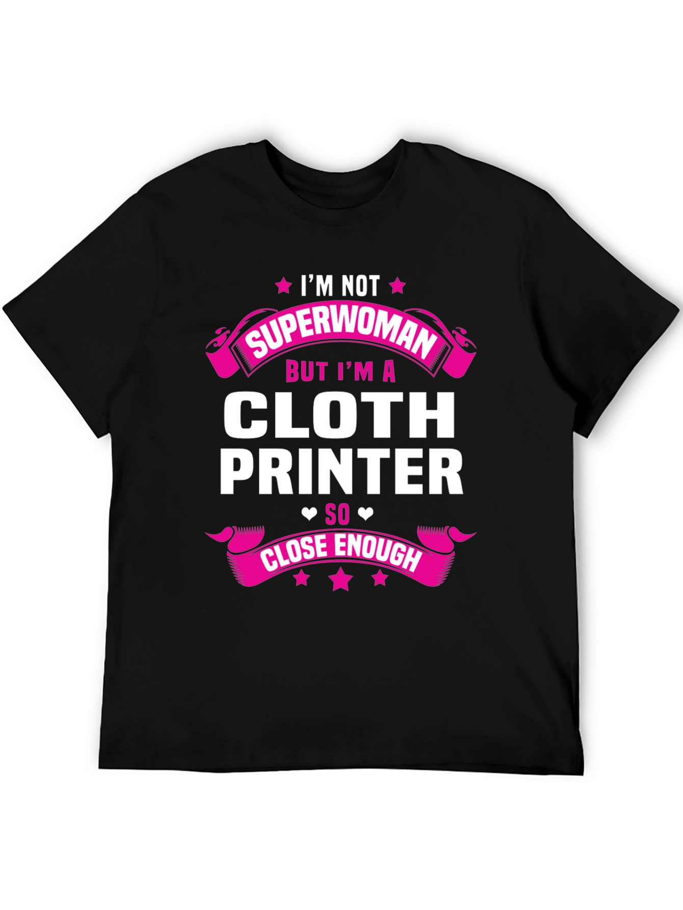 Cloth Printer T-Shirt - Superwoman Alternative
