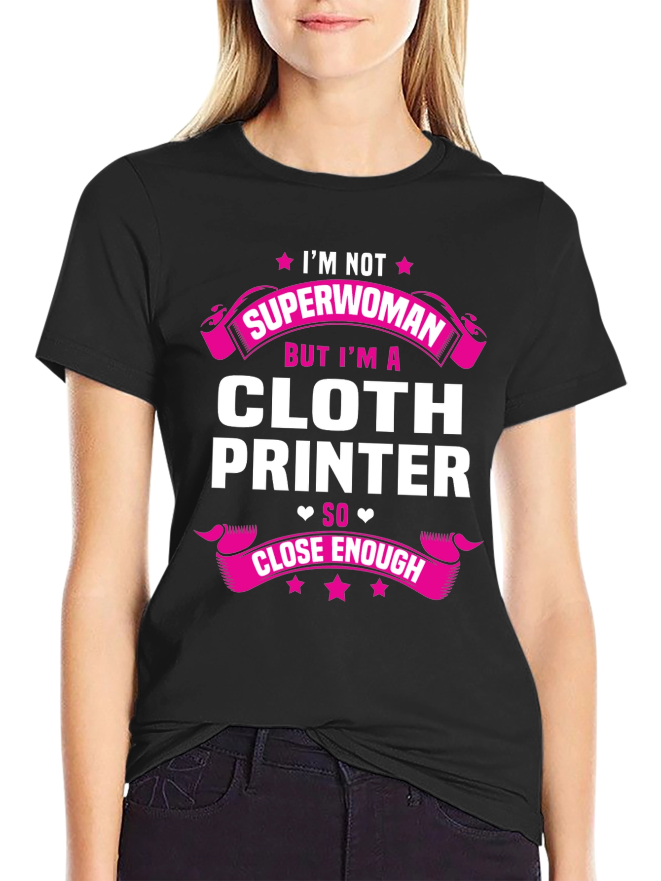 Cloth Printer T-Shirt - Superwoman Alternative