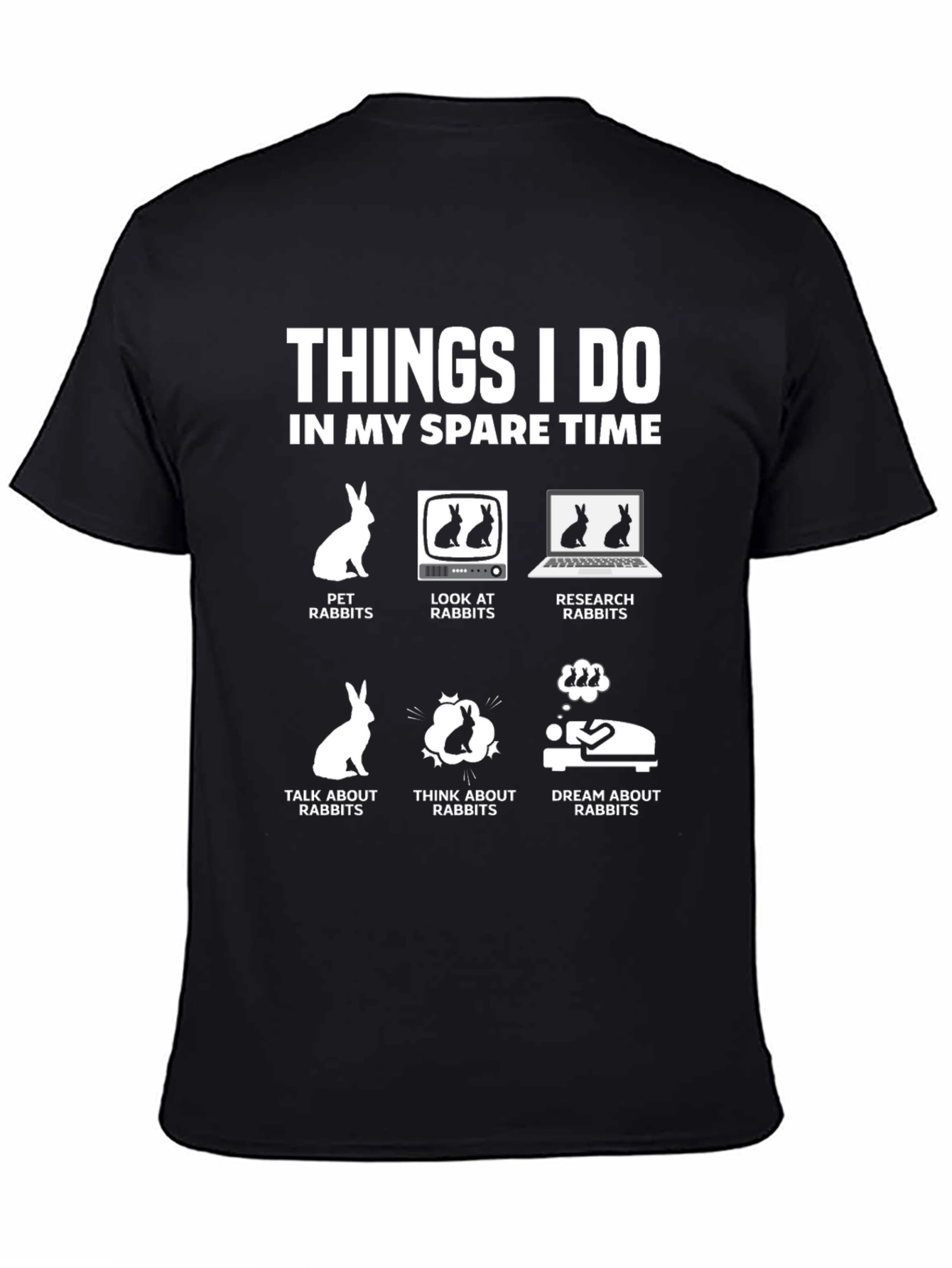 Rabbit Lover T-Shirt - Spare Time Hobby Tee