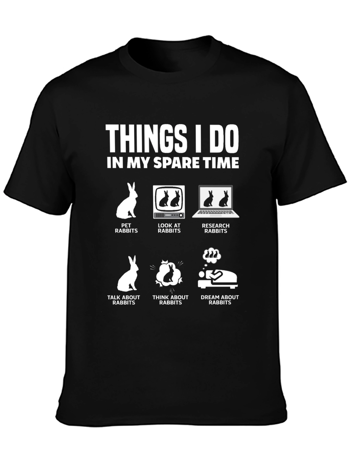 Rabbit Lover T-Shirt - Spare Time Hobby Tee