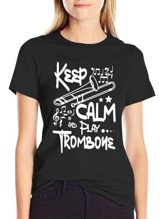 Keep Calm and Play Trombone T-Shirt