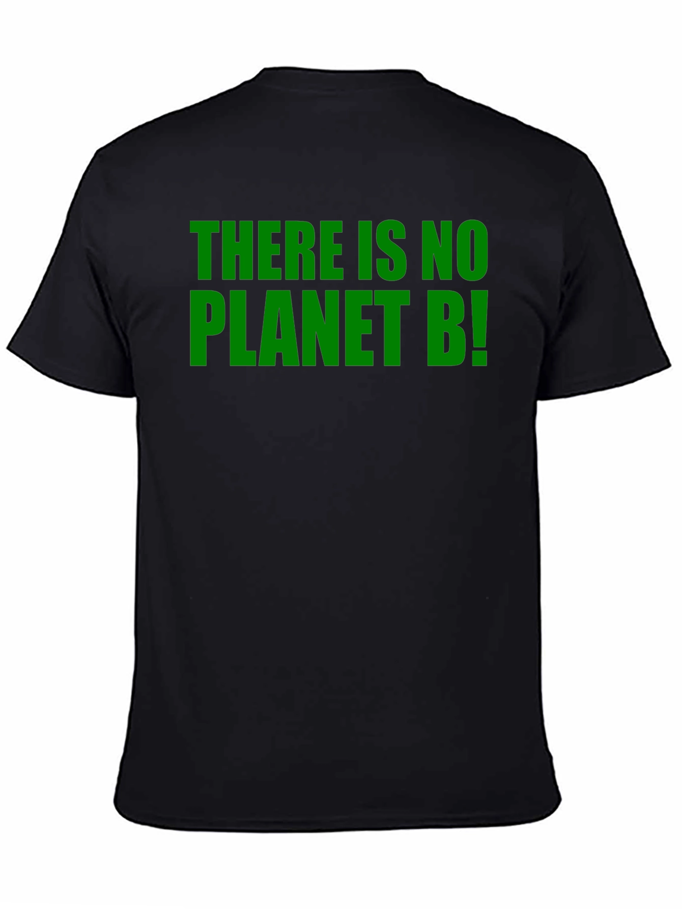 There Is No Planet B! Tee - Black
