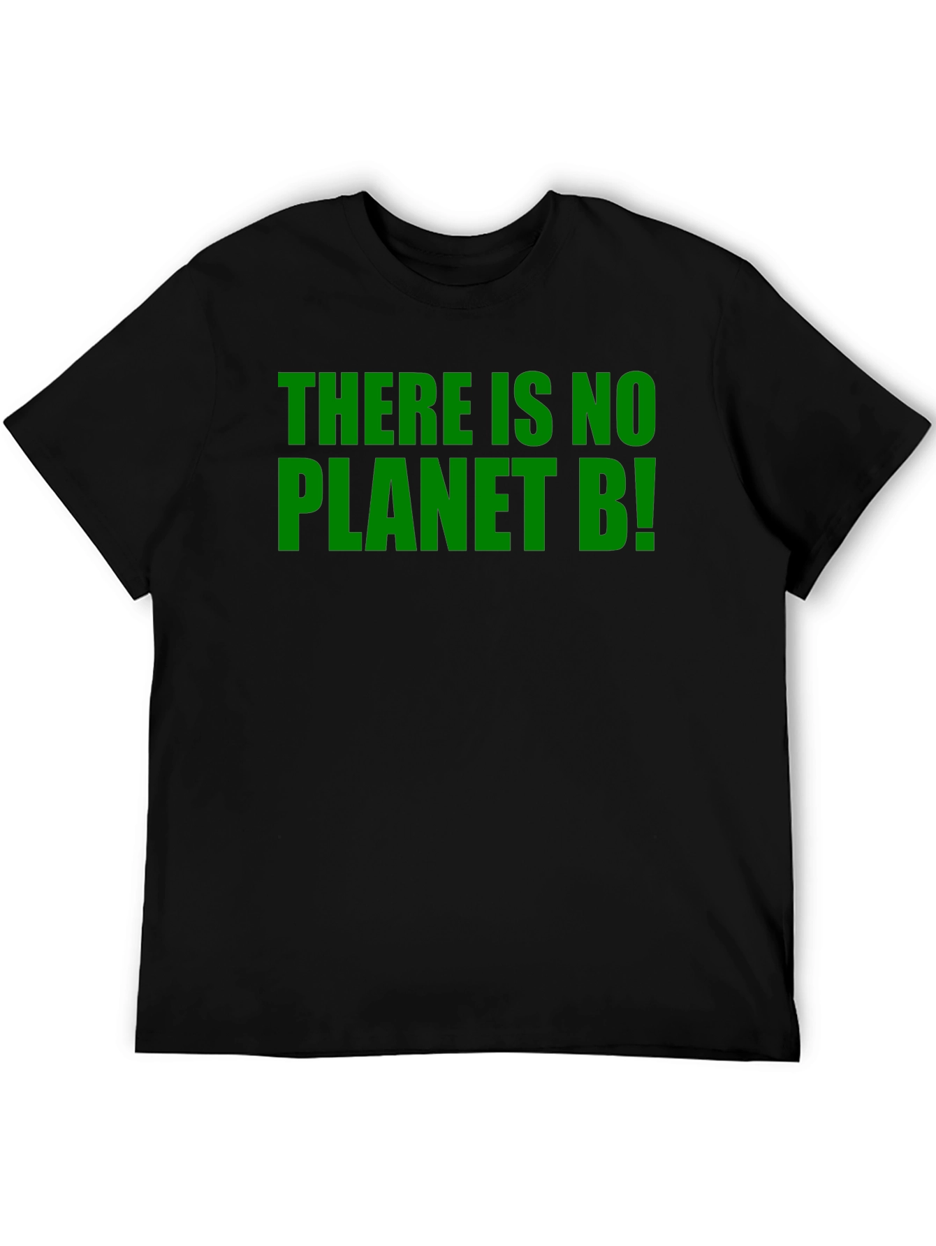 There Is No Planet B! Tee - Black