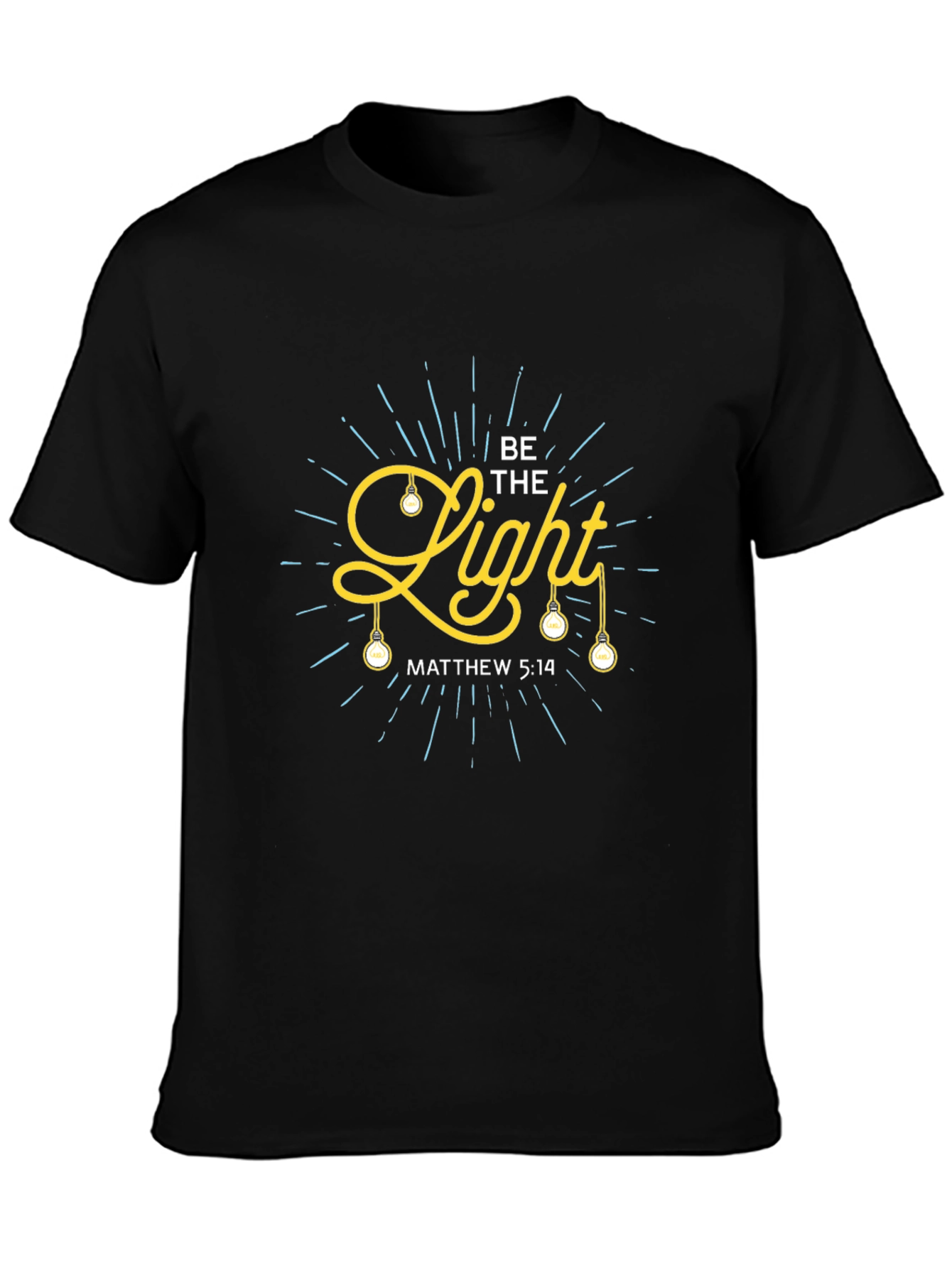 Be The Light Graphic T-Shirt Christian Apparel
