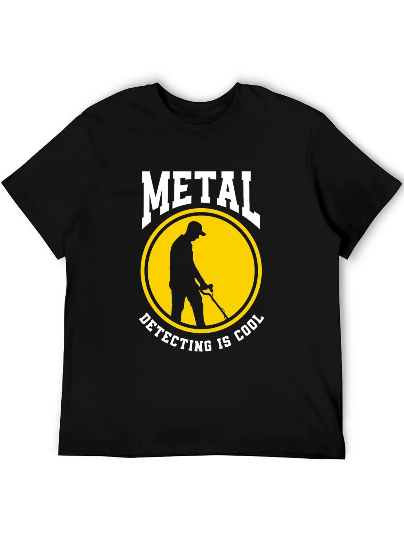 Metal Detecting Is Cool Graphic T-Shirt