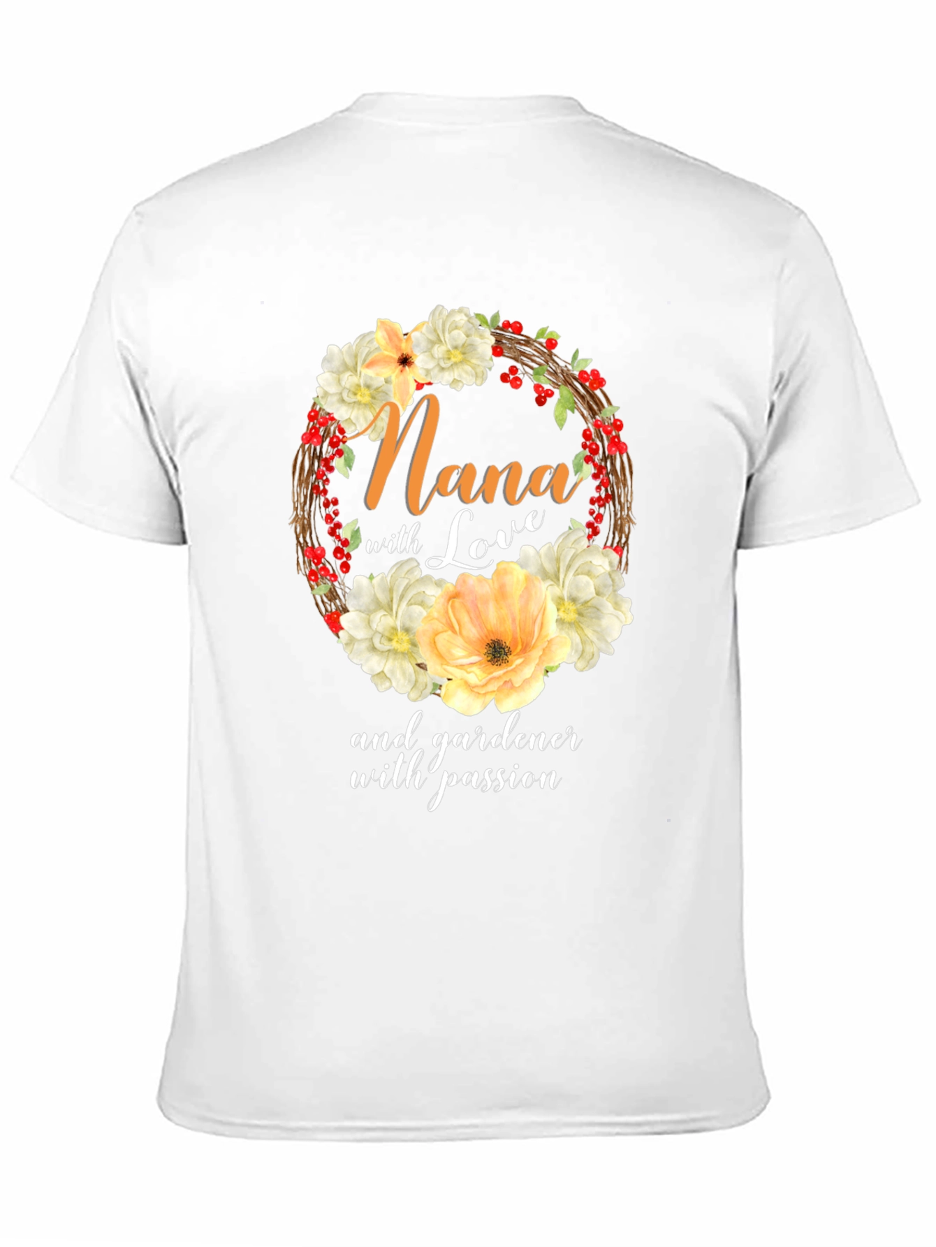 Nana Gardener With Passion T-Shirt