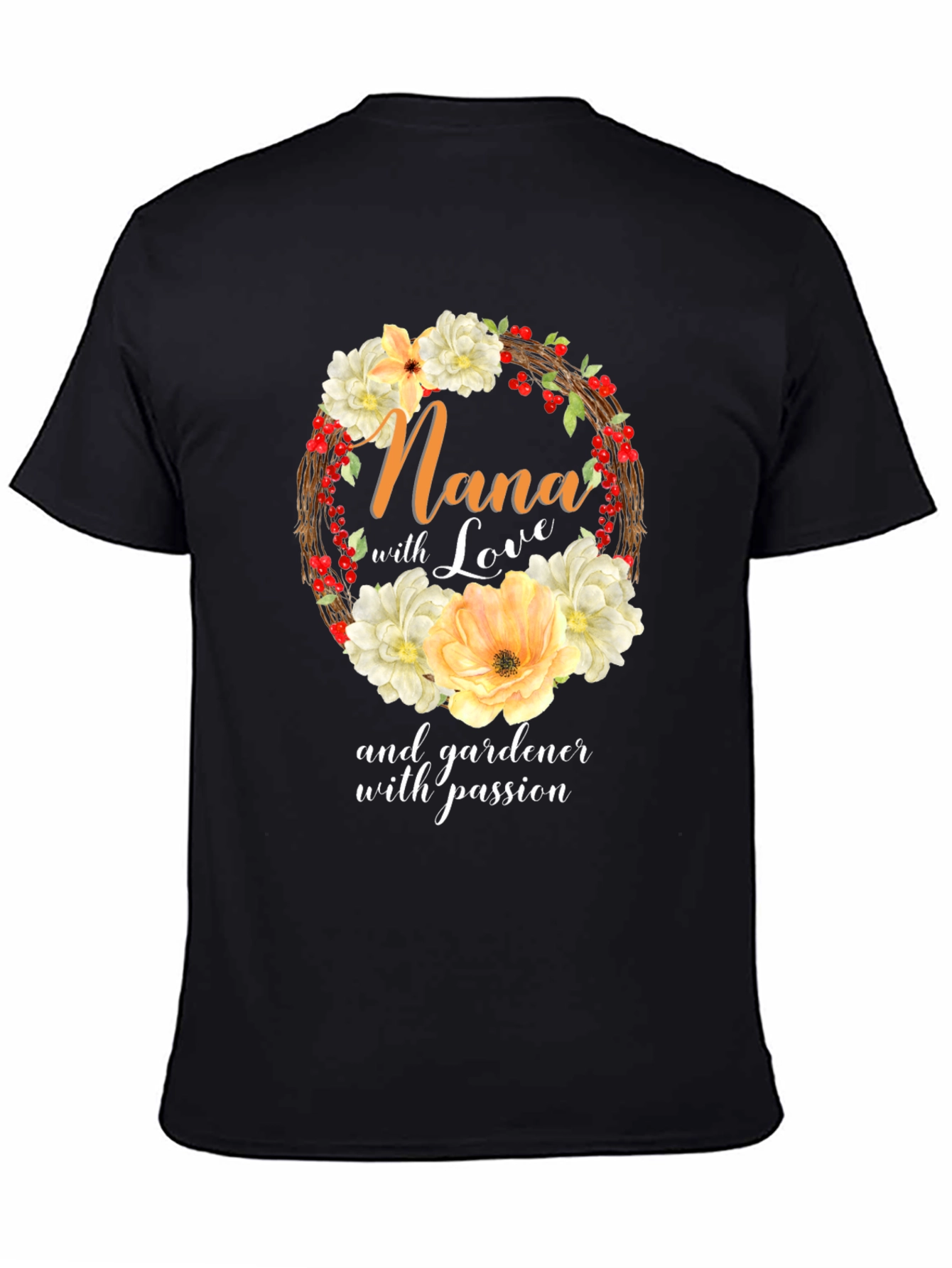 Nana Gardener With Passion T-Shirt