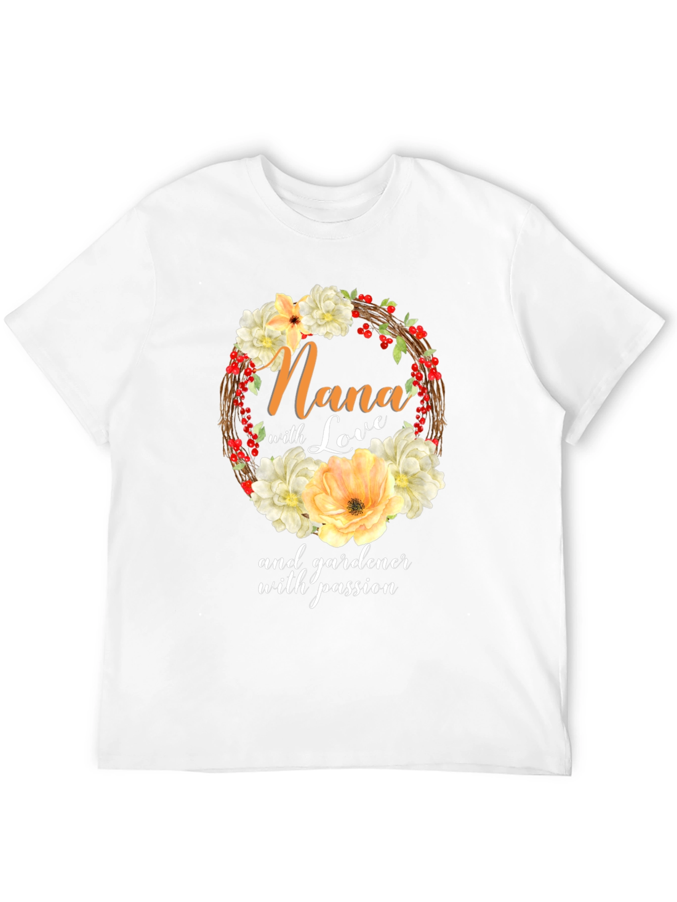 Nana Gardener With Passion T-Shirt