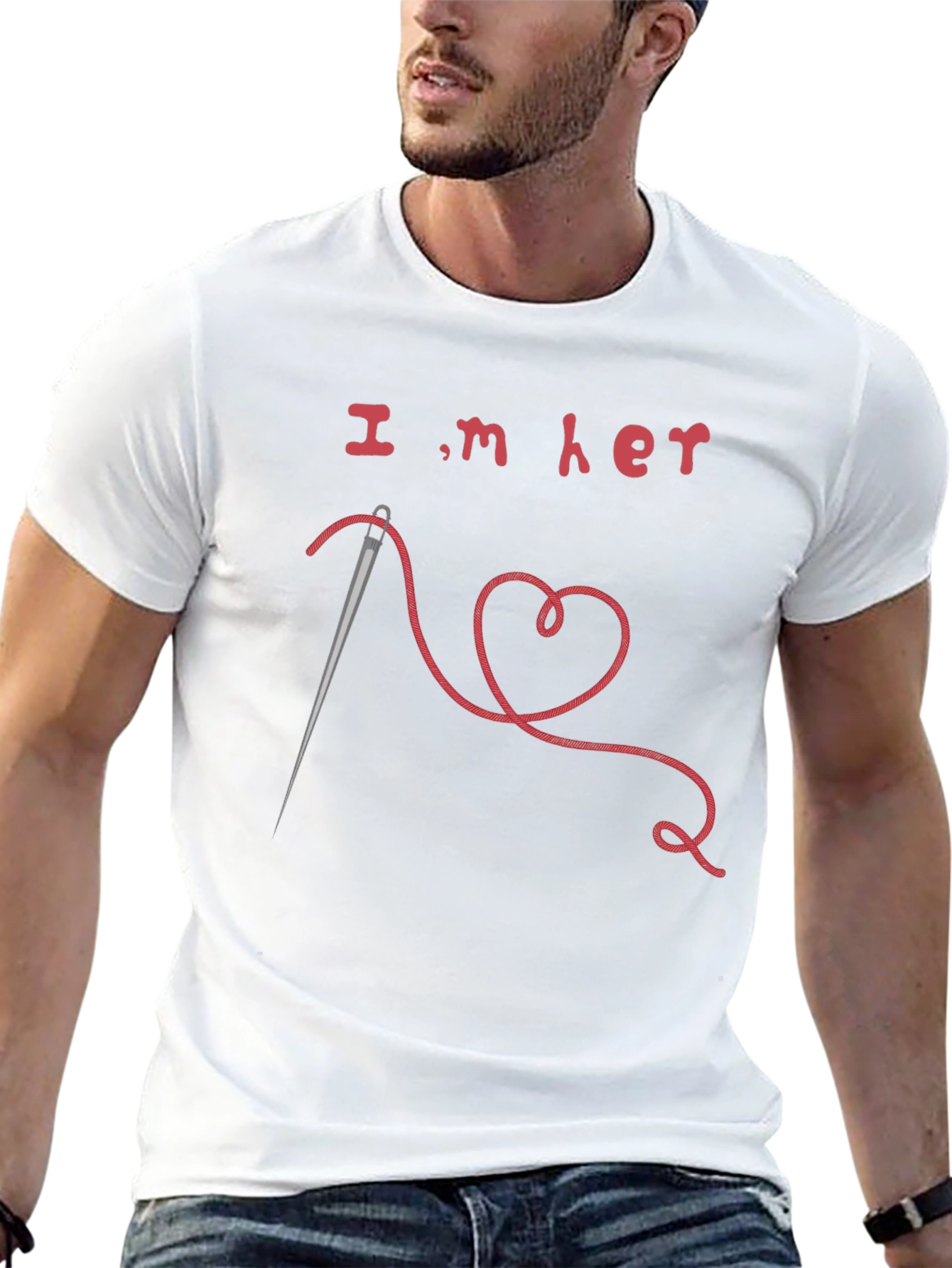 Im Her T-Shirt - Needle Thread Heart