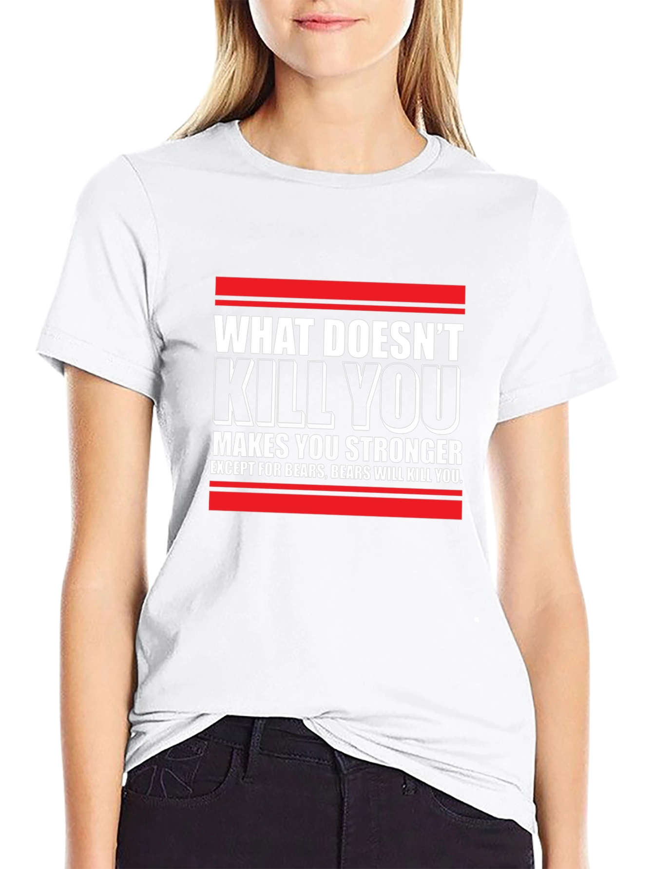 What Doesnt Kill You T-Shirt