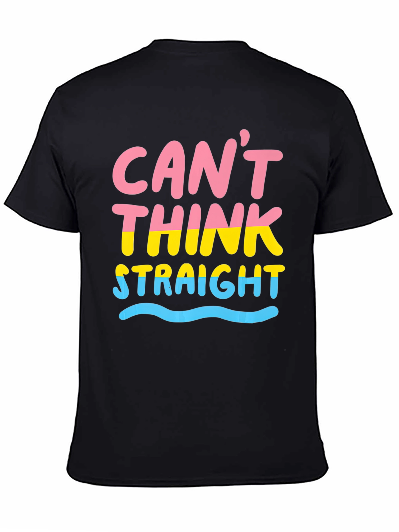Cant Think Straight T-Shirt Pan Pride