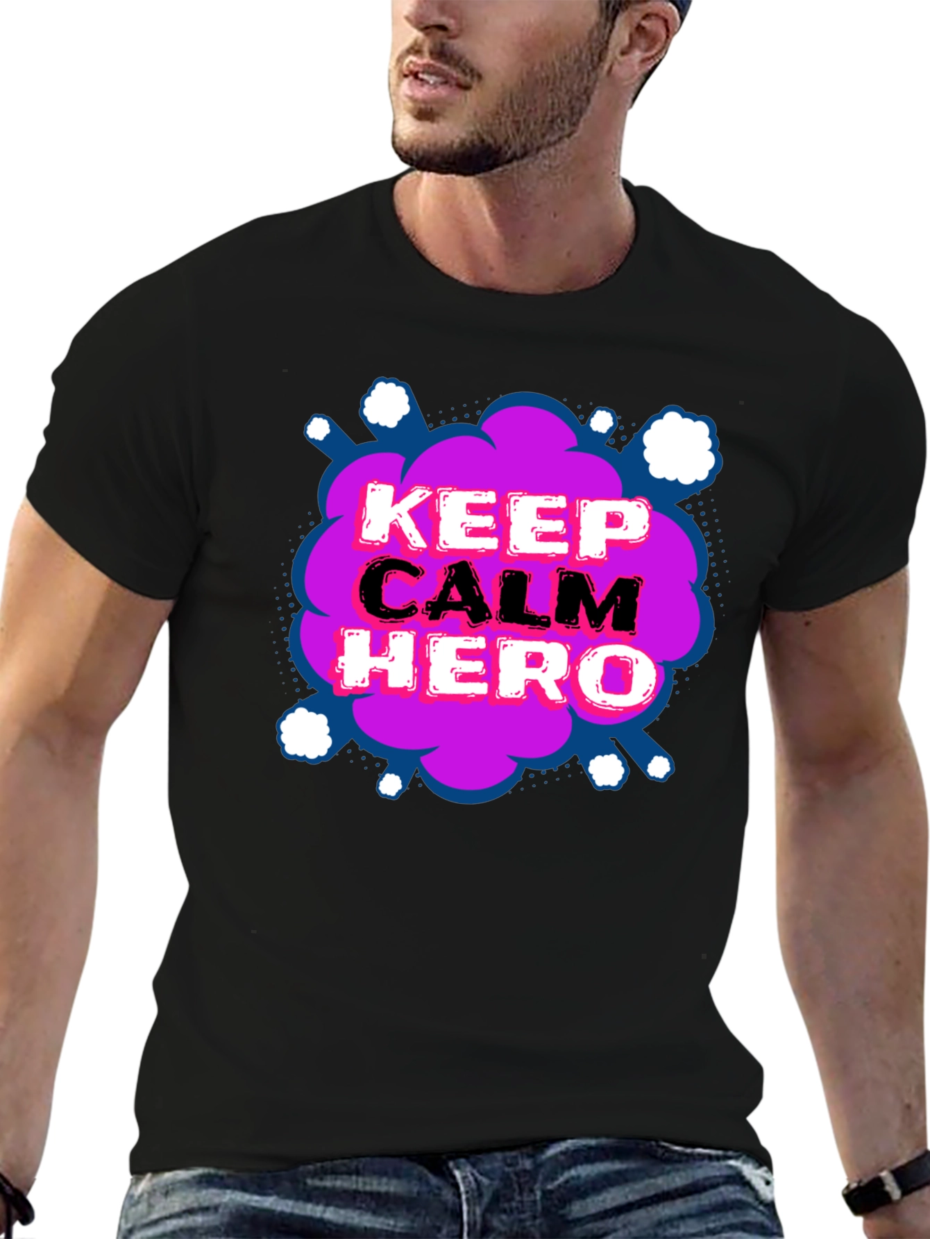 Keep Calm Hero T-Shirt - Fun Graphic Tee