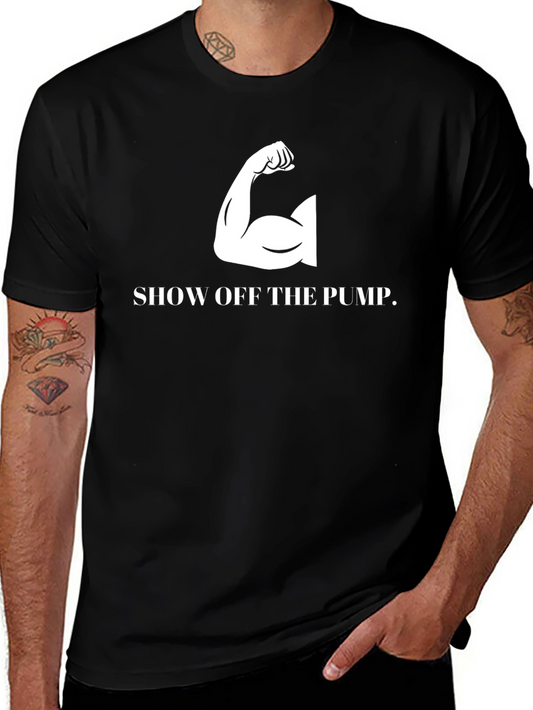 Show Off The Pump Graphic T-Shirt