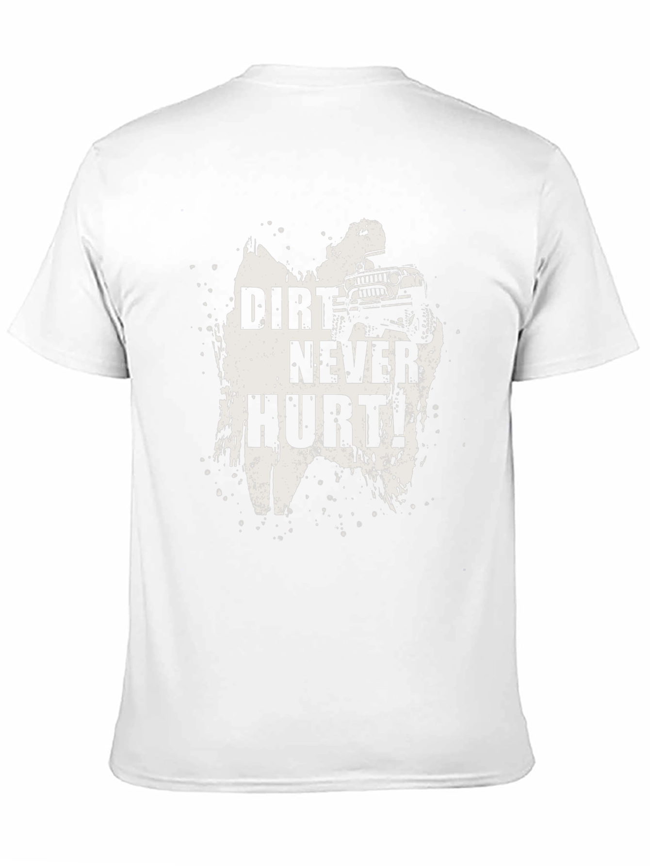 Dirt Never Hurt Black T-Shirt - Off Road Adventure