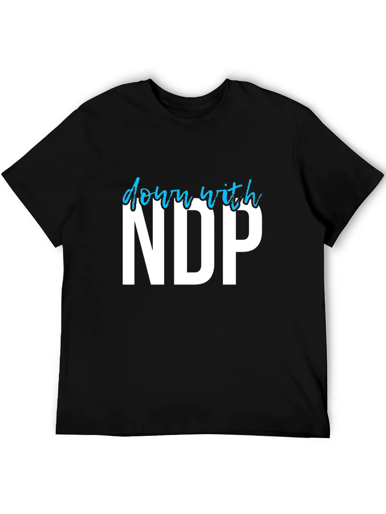 Down With NDP Graphic T-Shirt