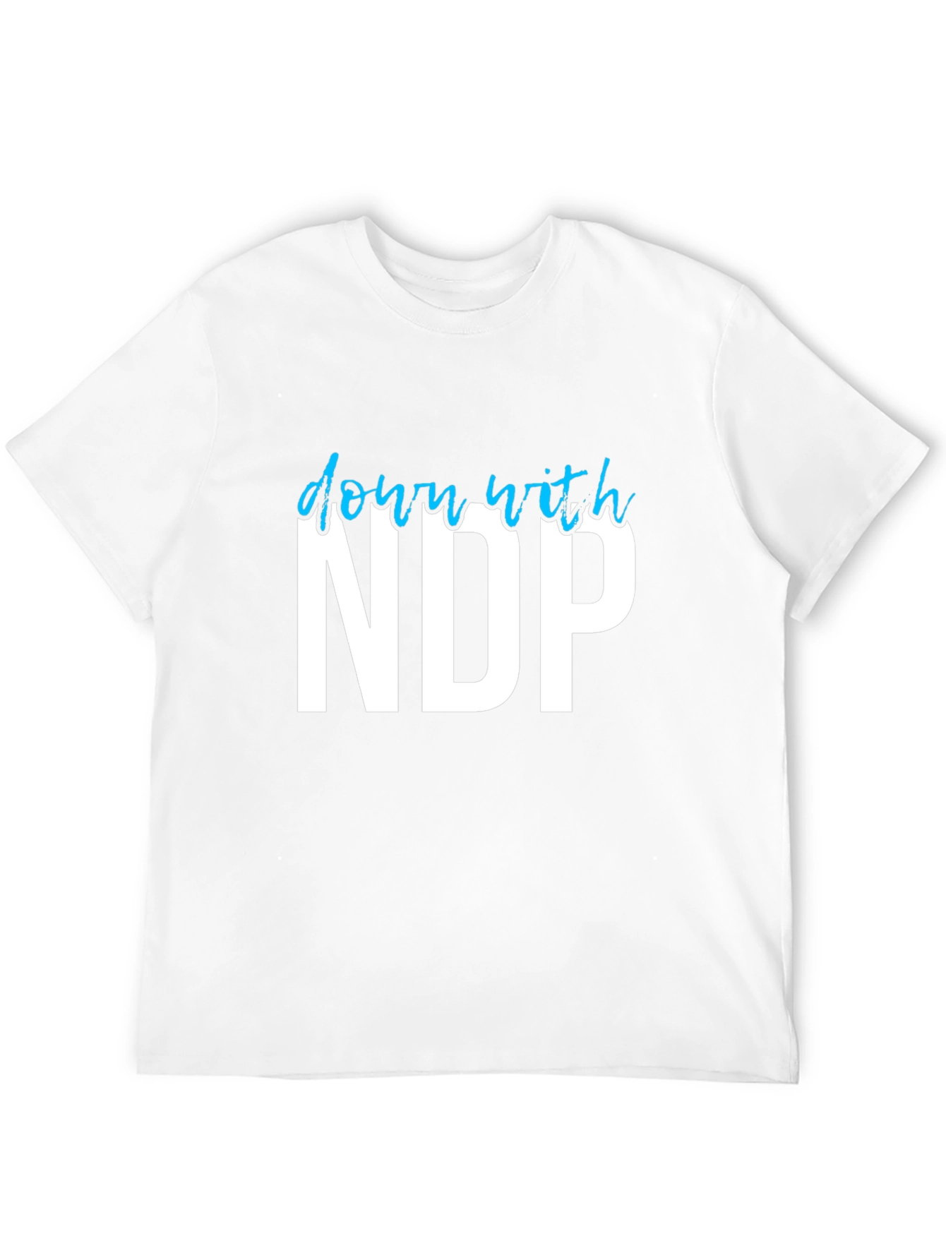 Down With NDP Graphic T-Shirt