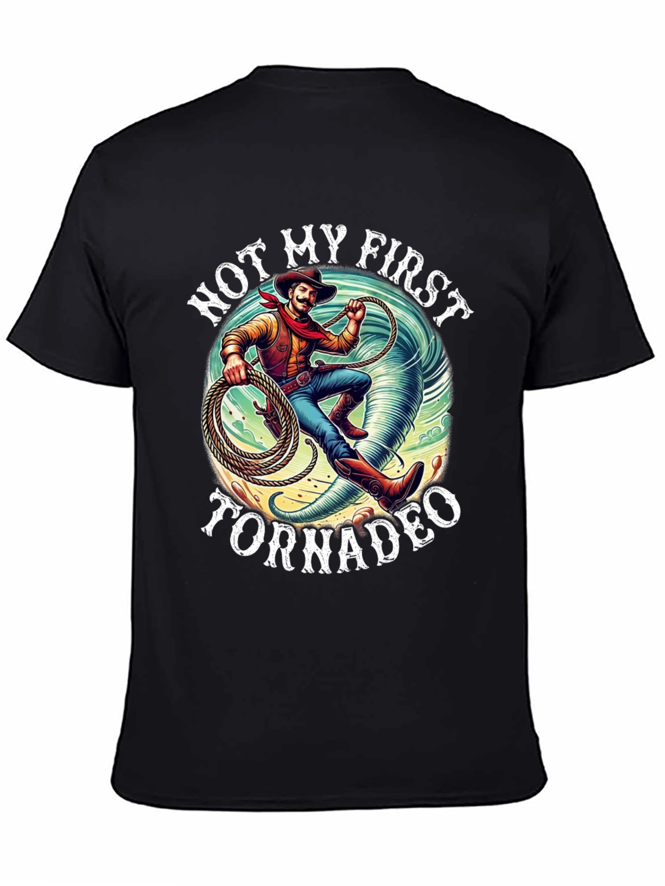 Not My First Tornado Tee