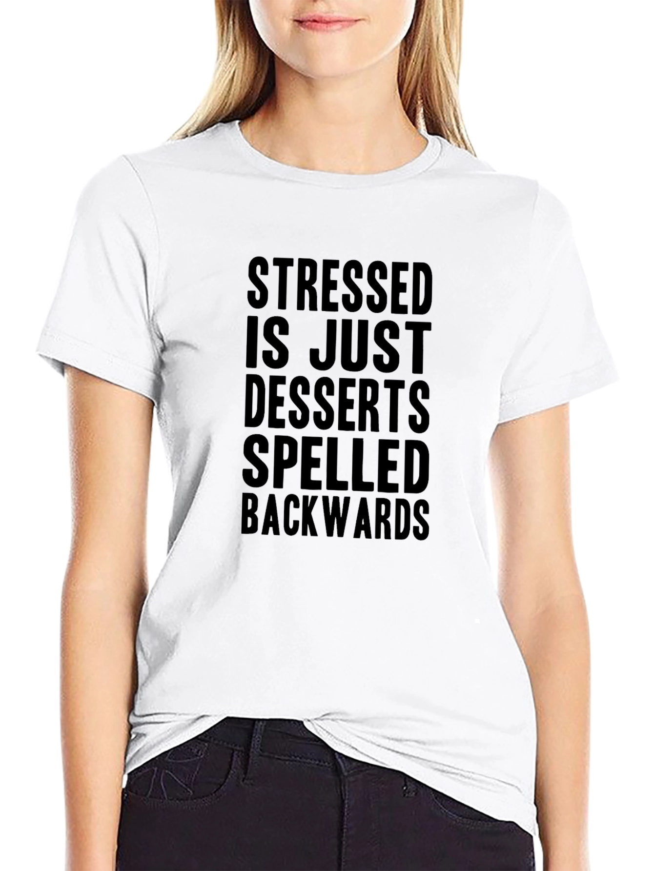 Stressed Desserts Backwards Funny T-Shirt