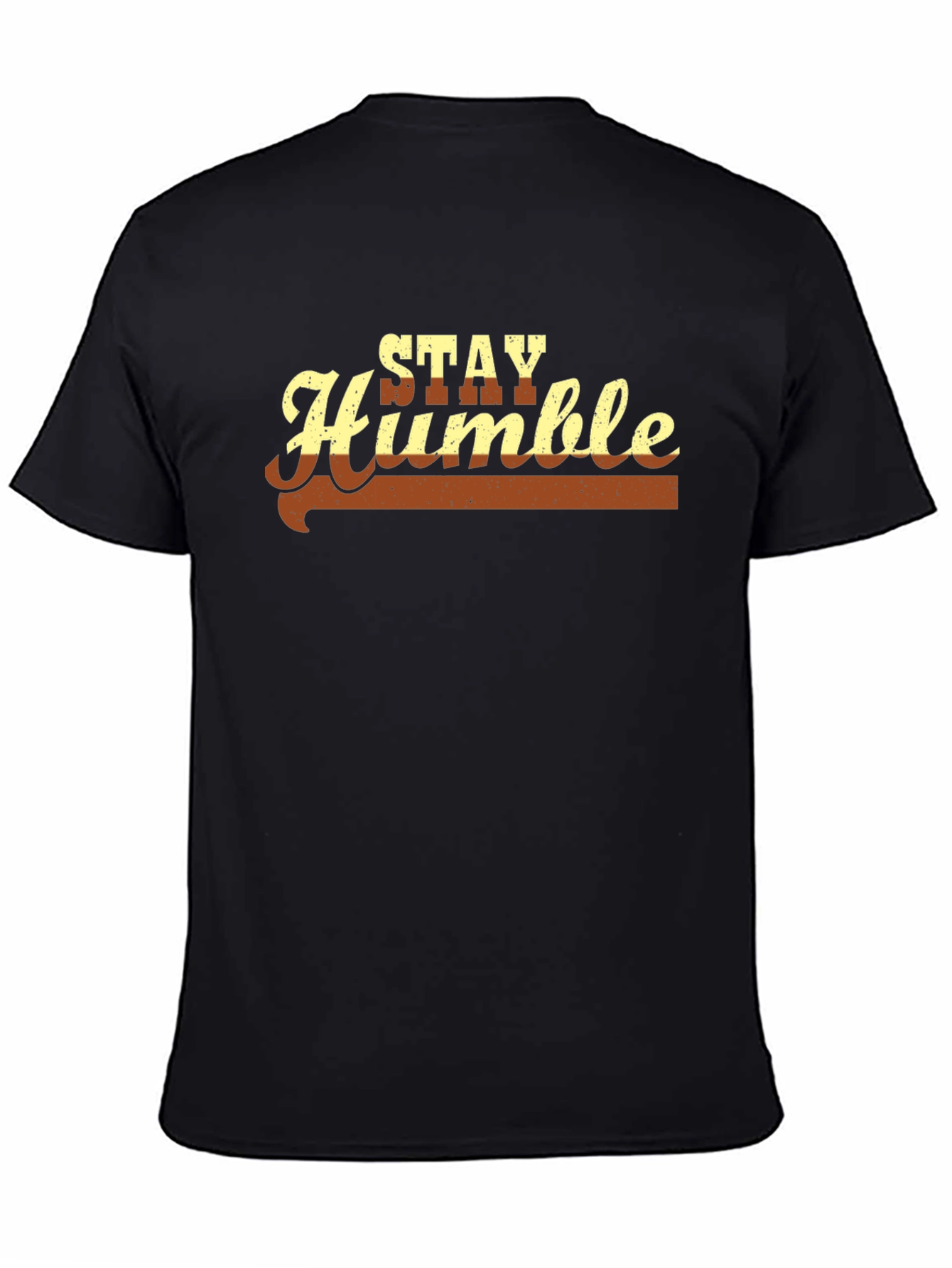 Stay Humble Graphic Tee - Soft Black Cotton Blend