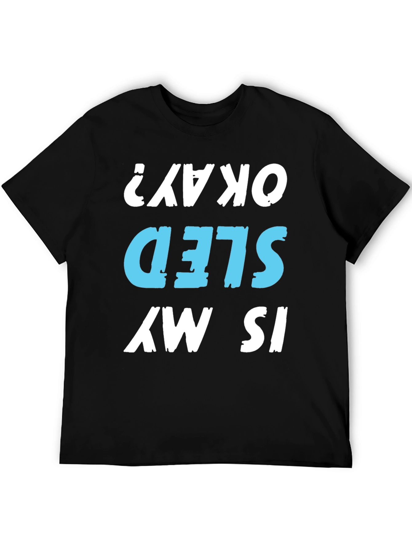 Is My Sled Okay? Graphic T-Shirt