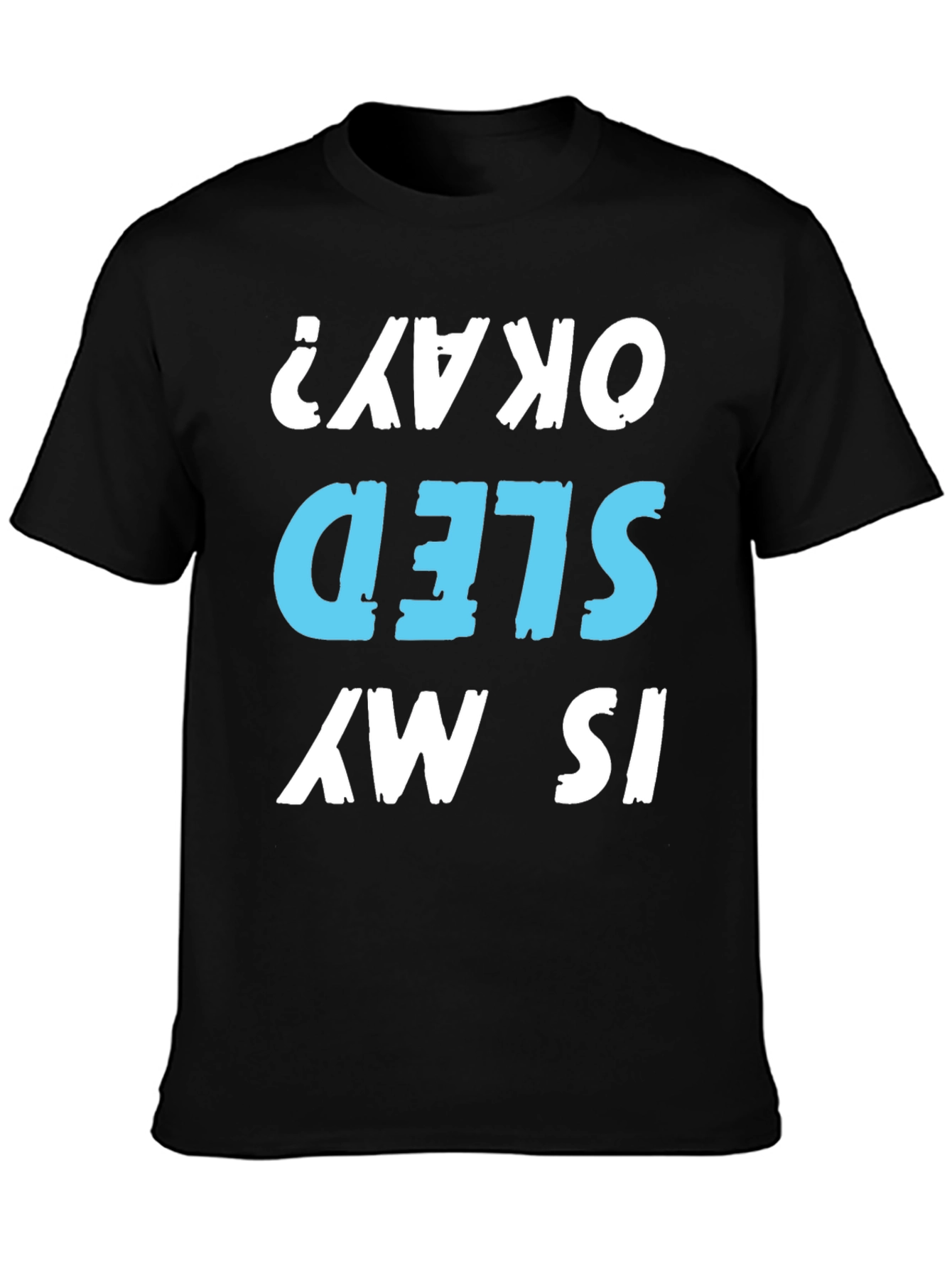 Is My Sled Okay? Graphic T-Shirt