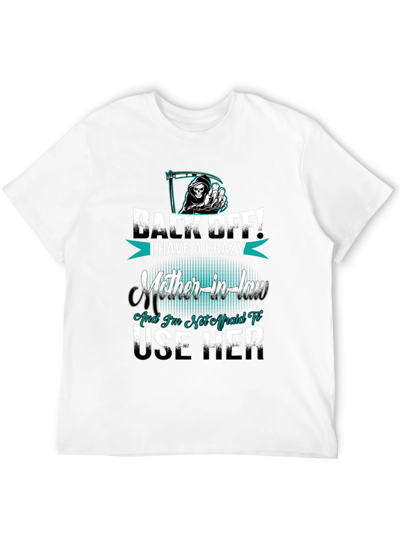 Crazy Mother-in-Law T-Shirt