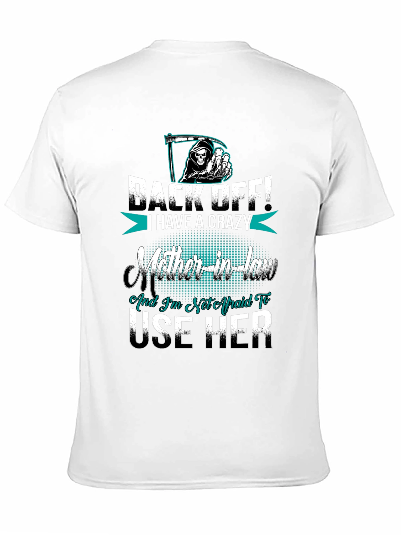 Crazy Mother-in-Law T-Shirt