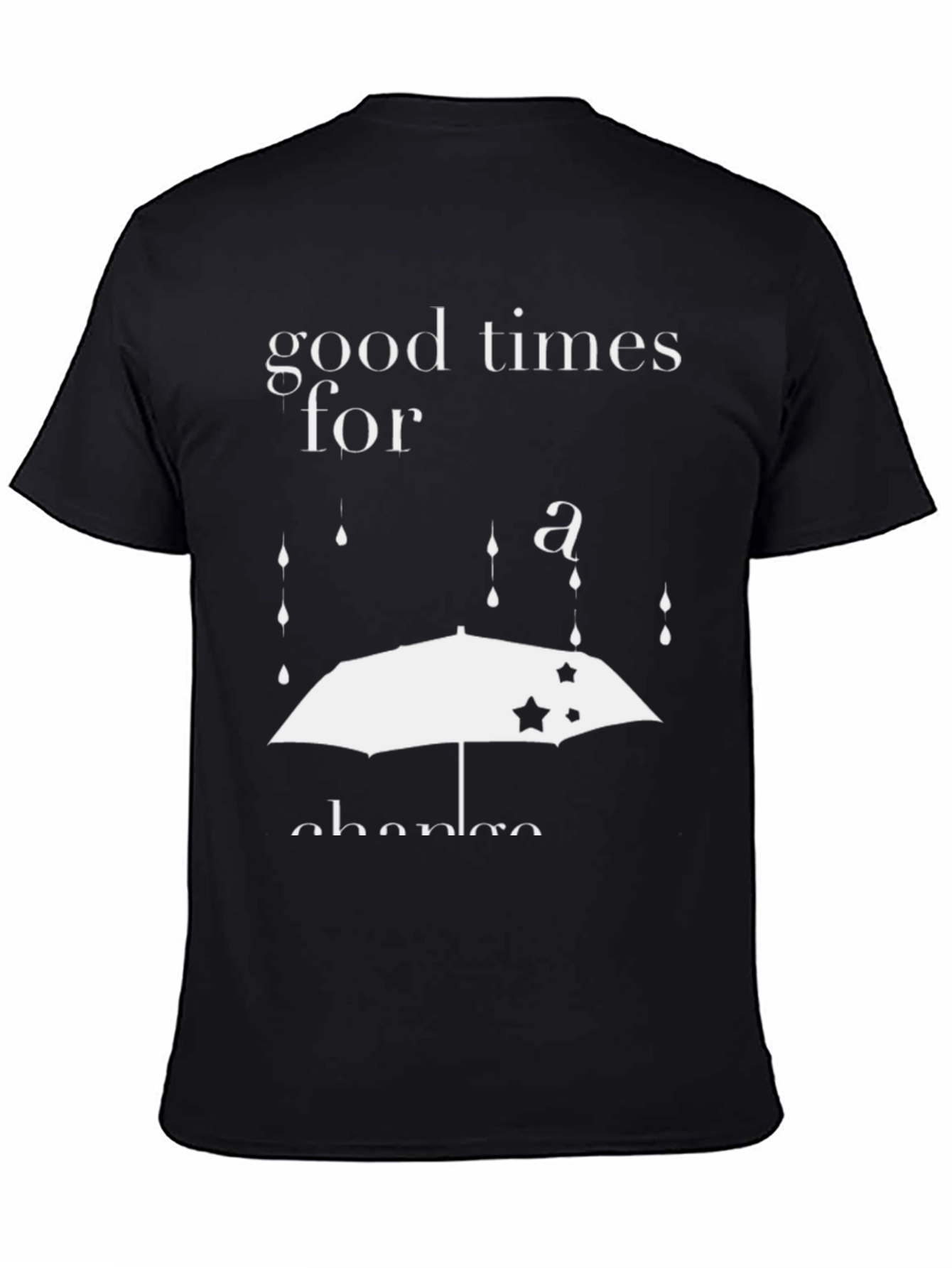 Good Times T-Shirt: Umbrella Design