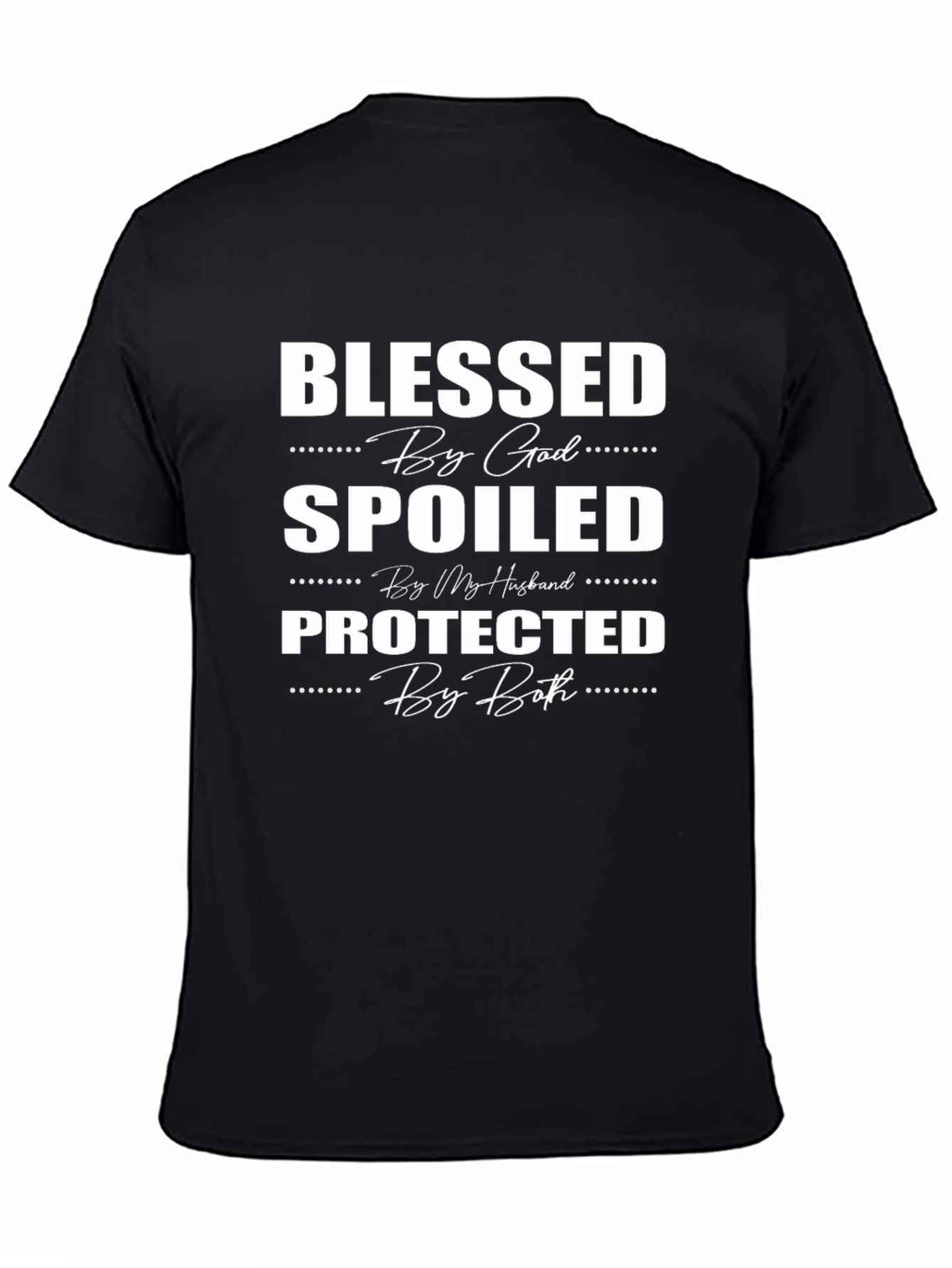 Blessed Spoiled Protected Graphic T-Shirt