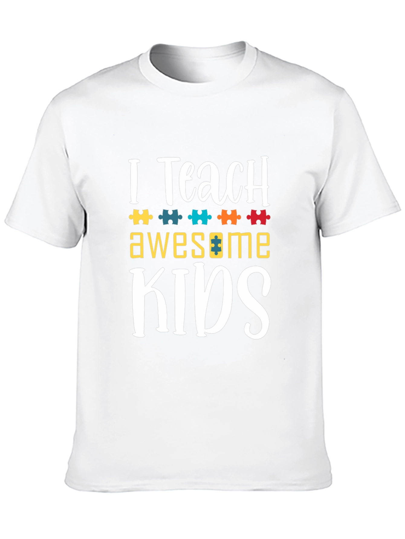 I Teach Awesome Kids T-Shirt