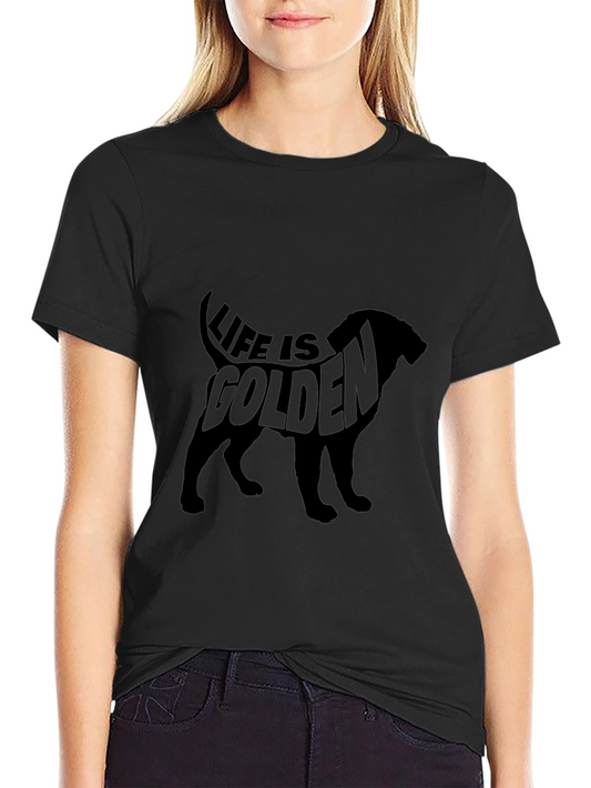 Life is Golden Dog Silhouette Black T-Shirt