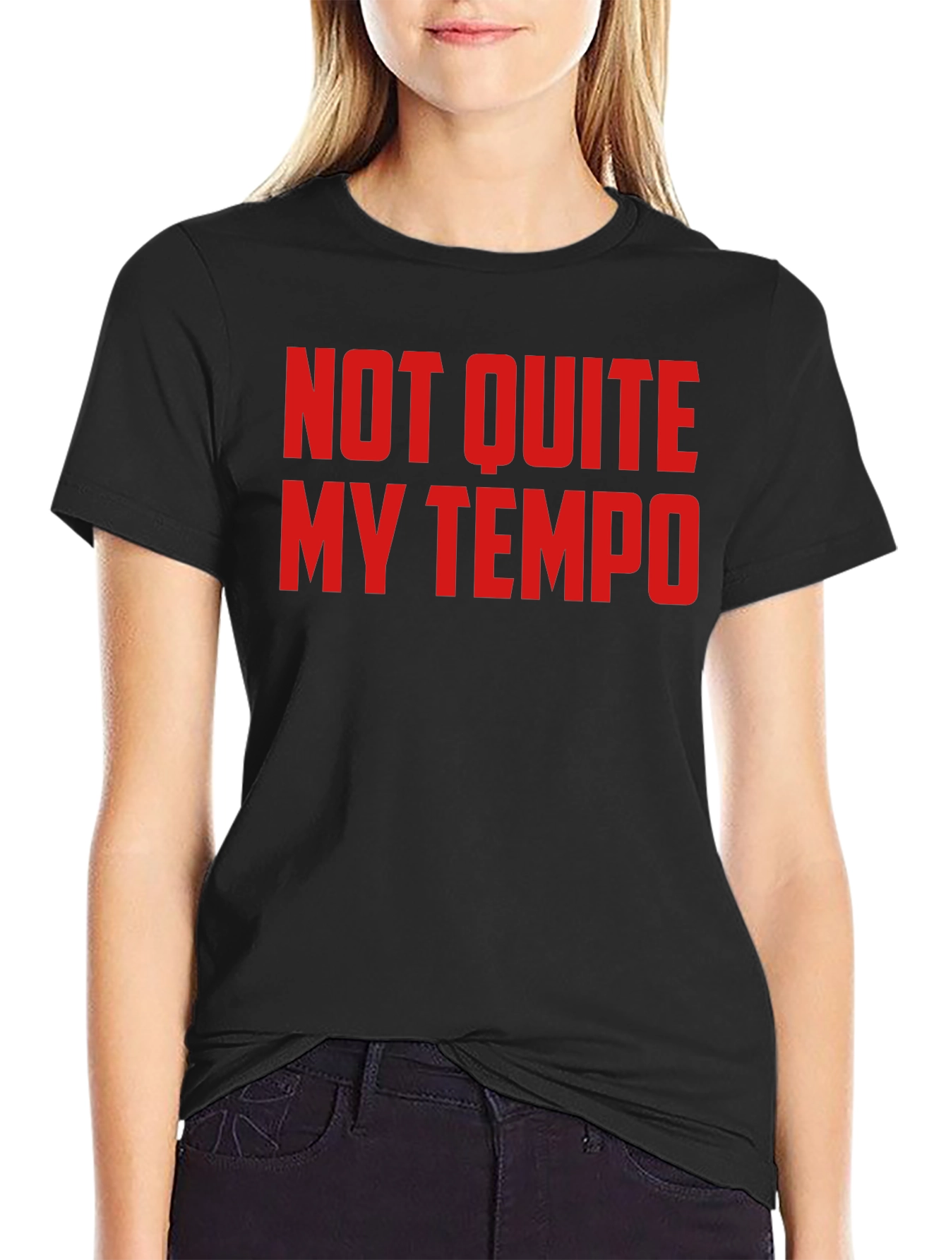 Not Quite My Tempo T-Shirt - Funny Music Tee