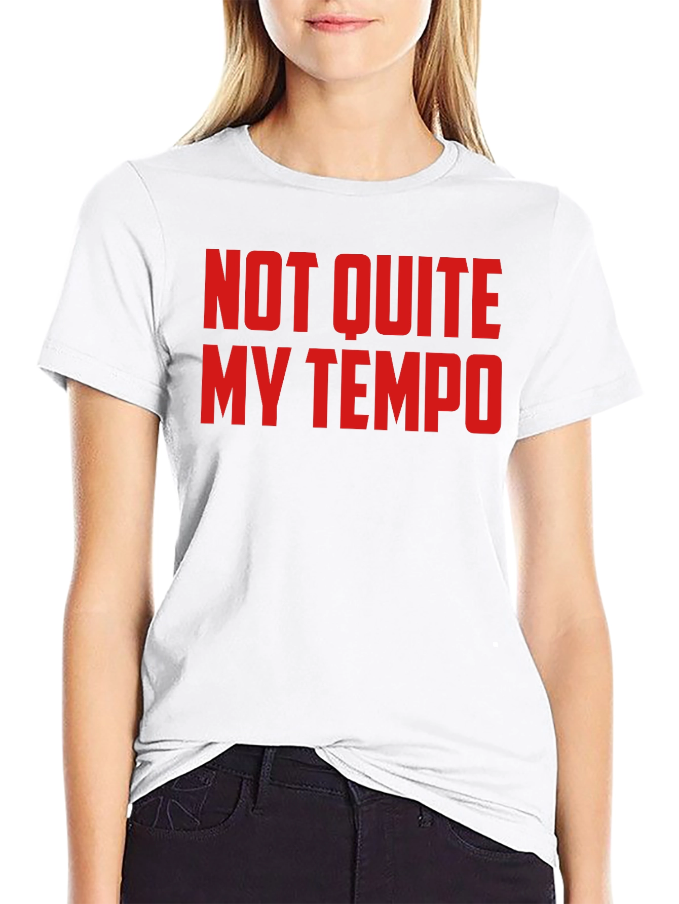 Not Quite My Tempo T-Shirt - Funny Music Tee