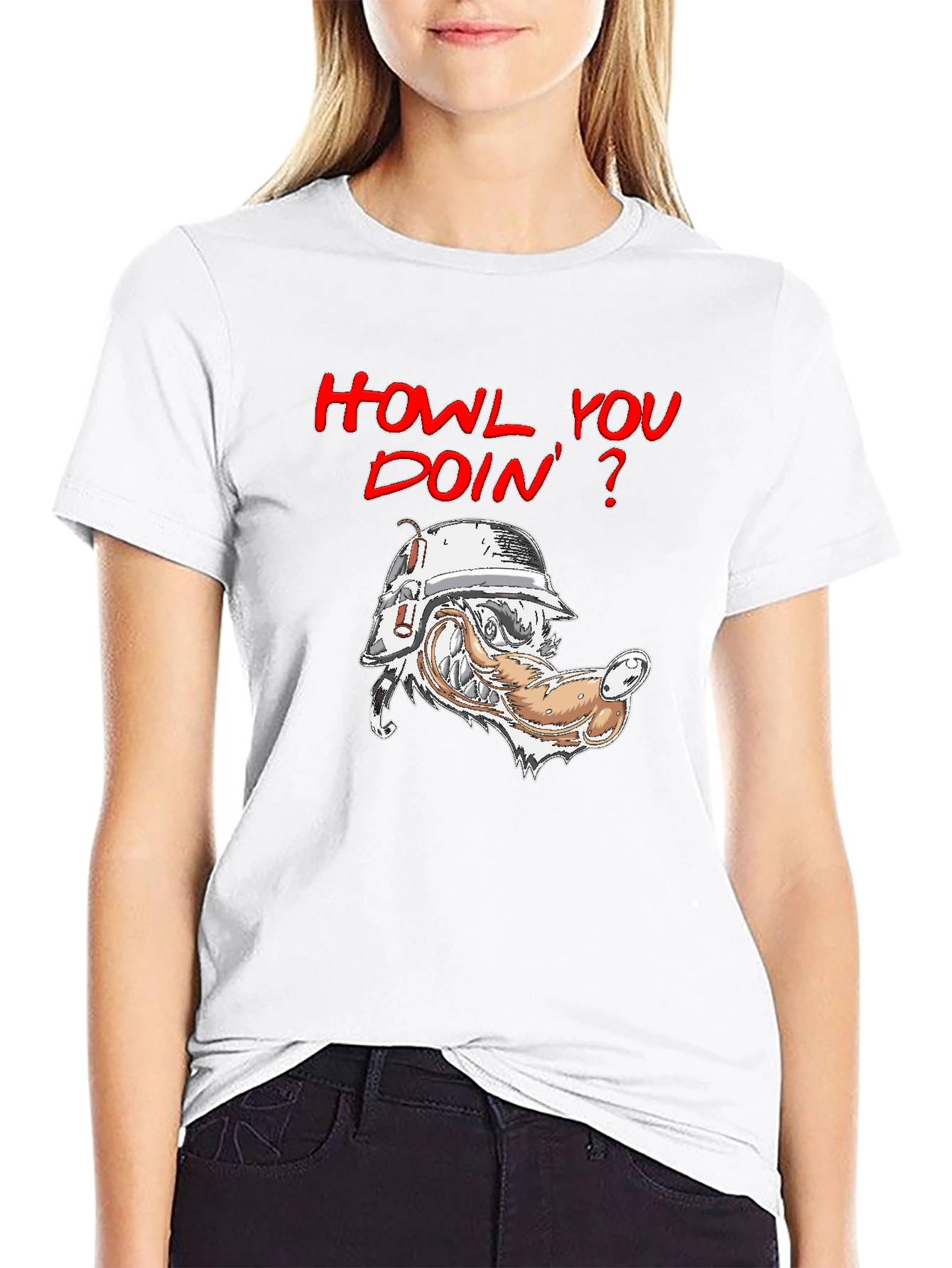 Howl You Doin T-Shirt - Wolf Humor