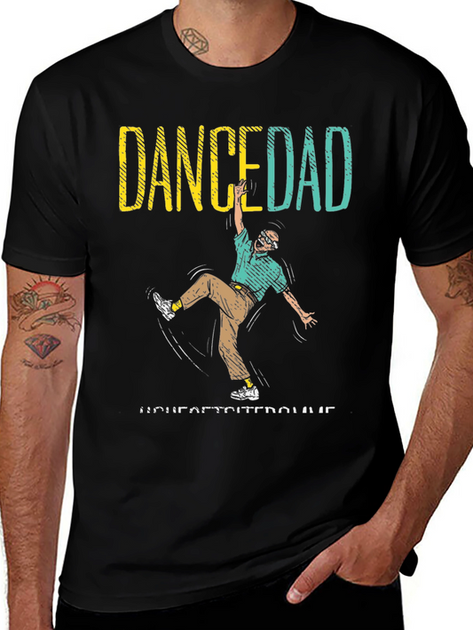 Dance Dad Graphic T-Shirt