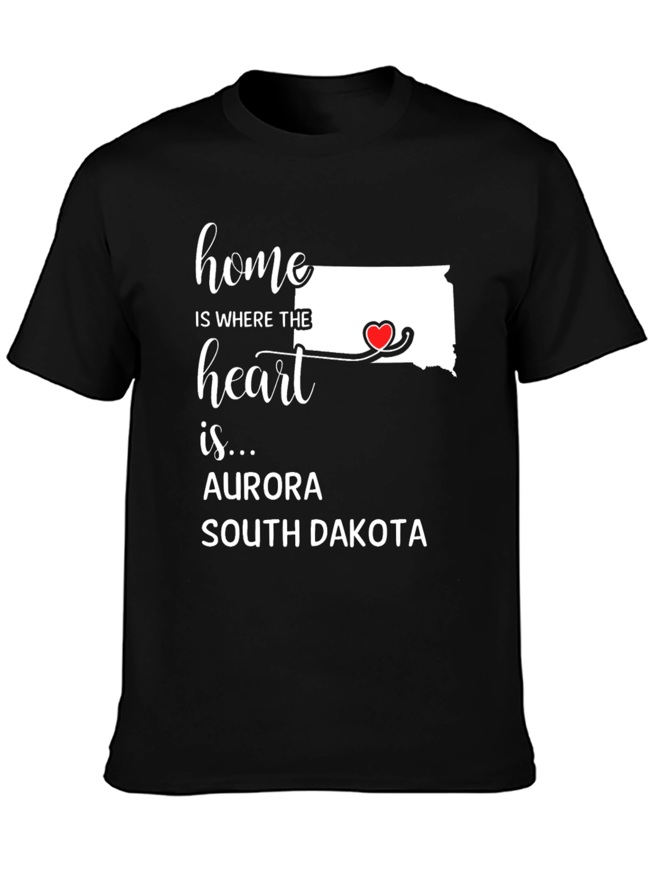 Aurora South Dakota Home T-Shirt