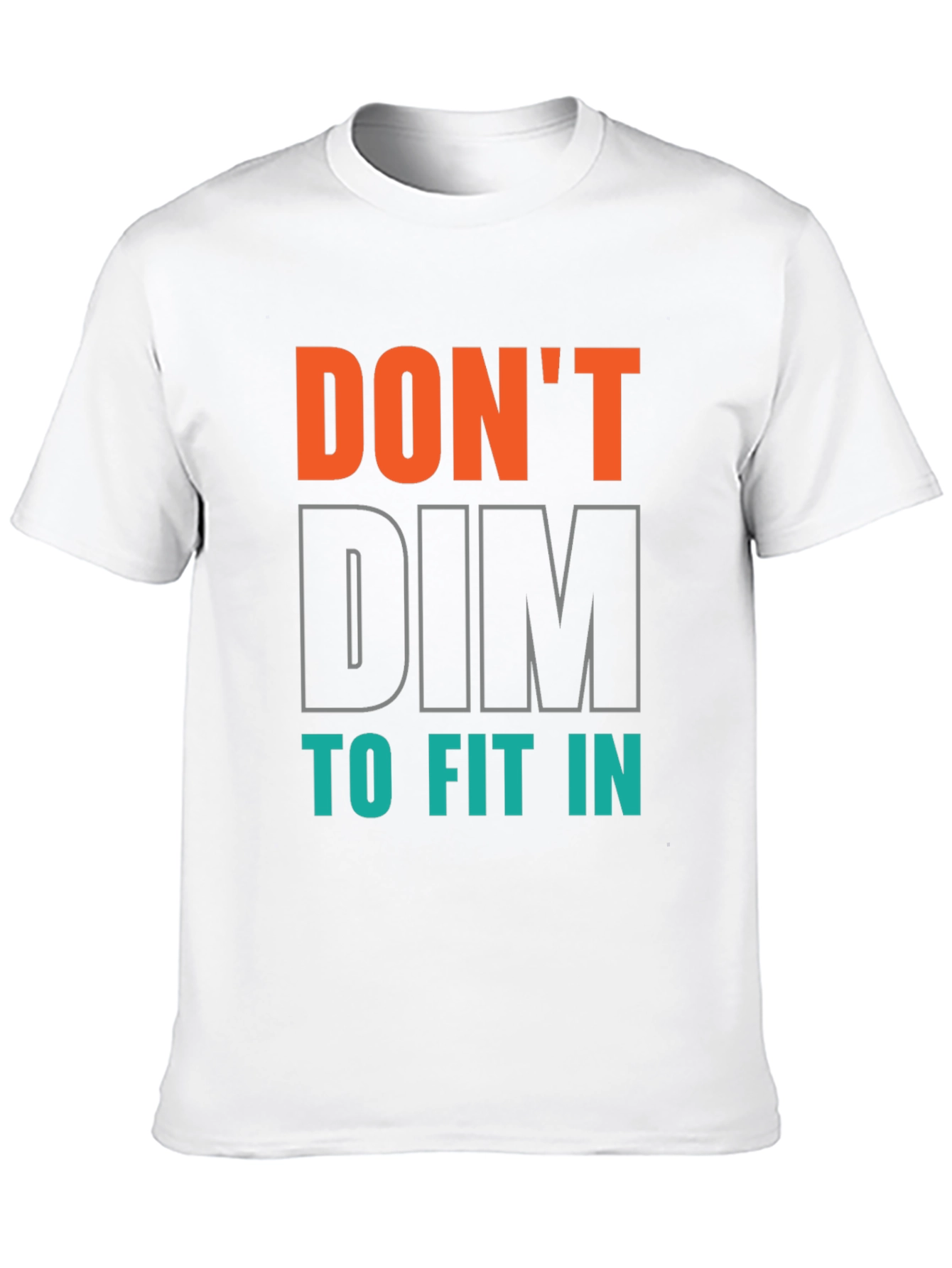 Dont Dim to Fit In Graphic Tee - Black