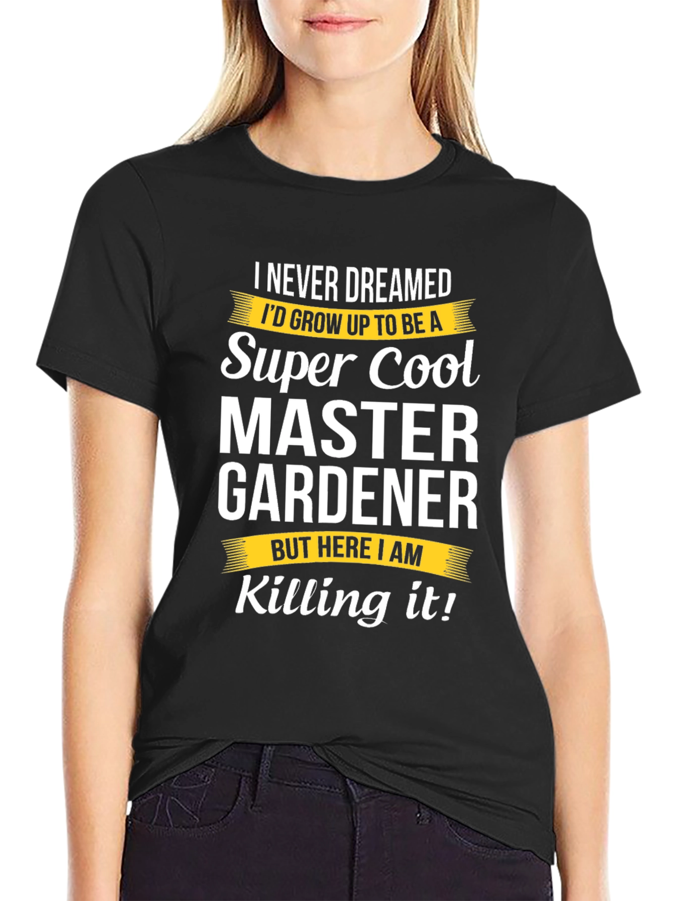 Super Cool Master Gardener T-Shirt - Killing It!