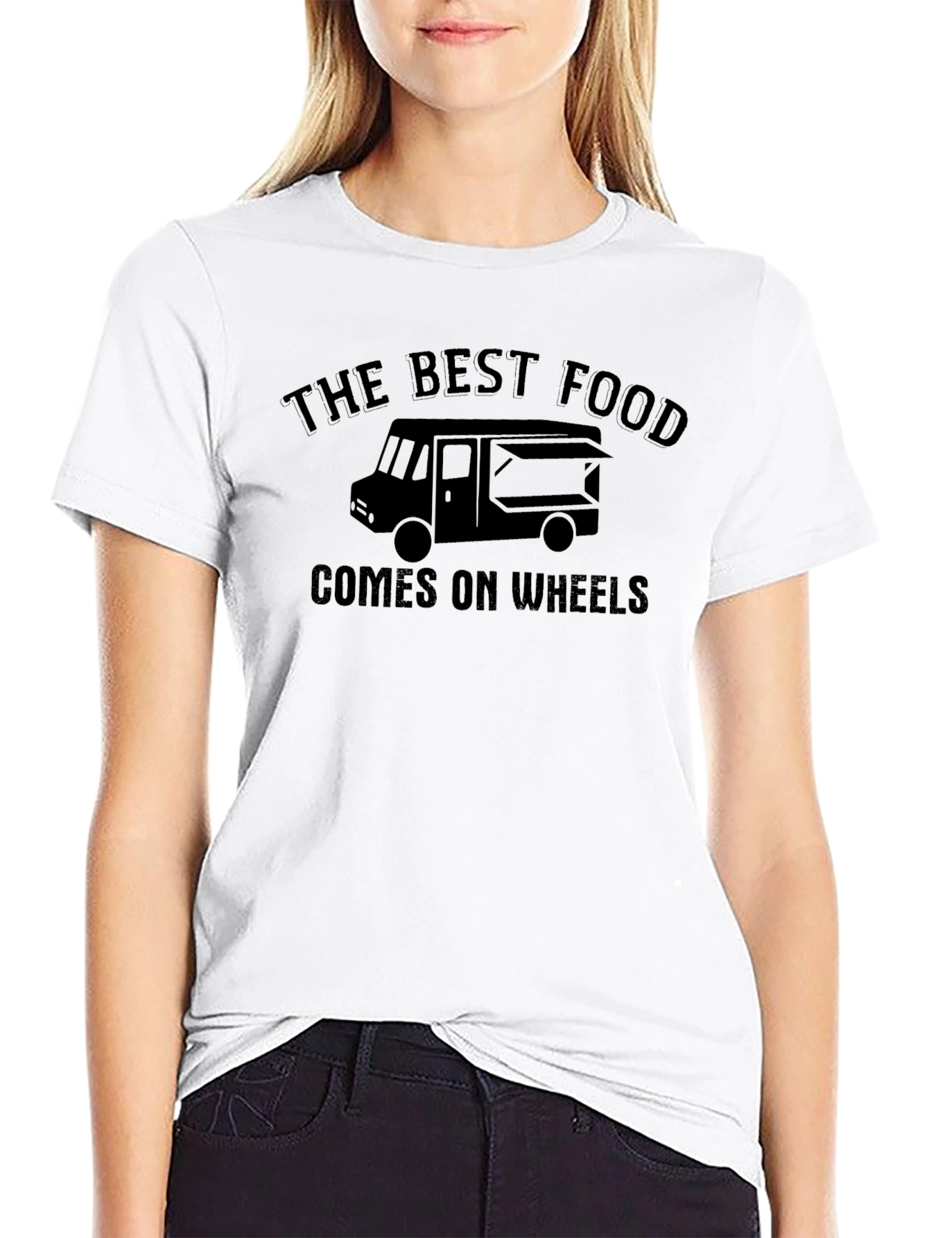 The Best Food Comes On Wheels T-Shirt