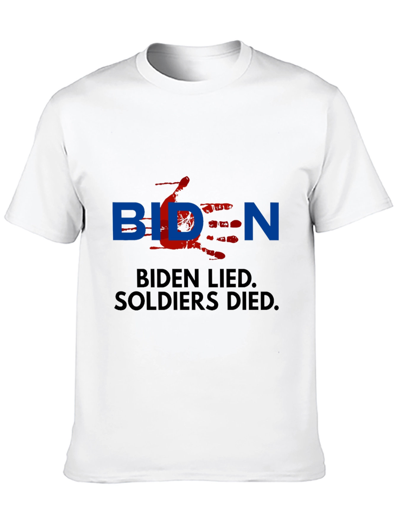 Biden Lied Soldiers Died T-Shirt