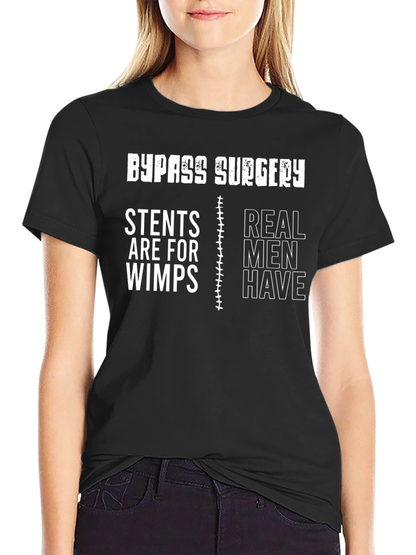 Bypass Surgery Real Men Have T-Shirt