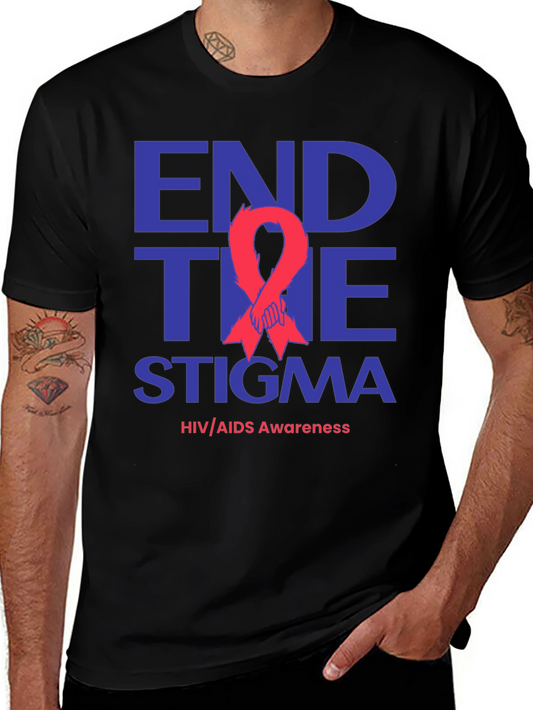 End The Stigma HIV/AIDS Awareness T-Shirt