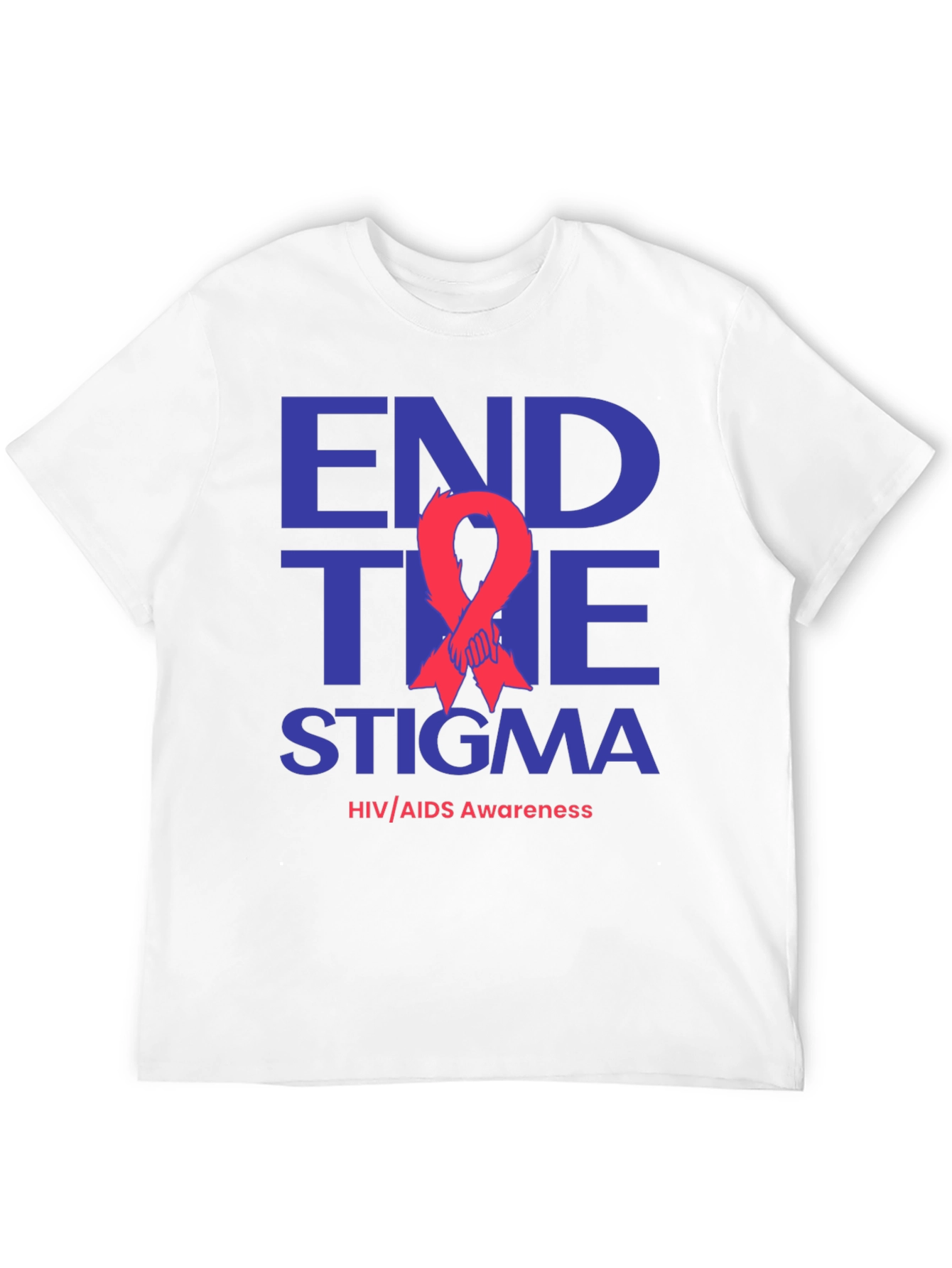 End The Stigma HIV/AIDS Awareness T-Shirt