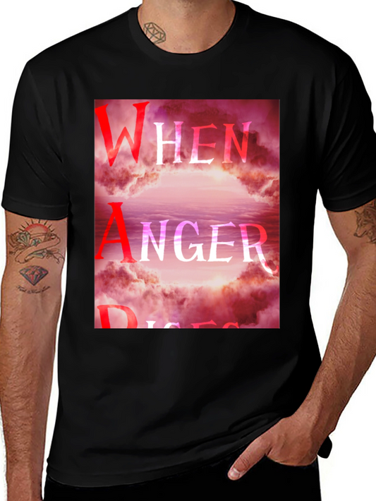 When Anger Rises Graphic Tee