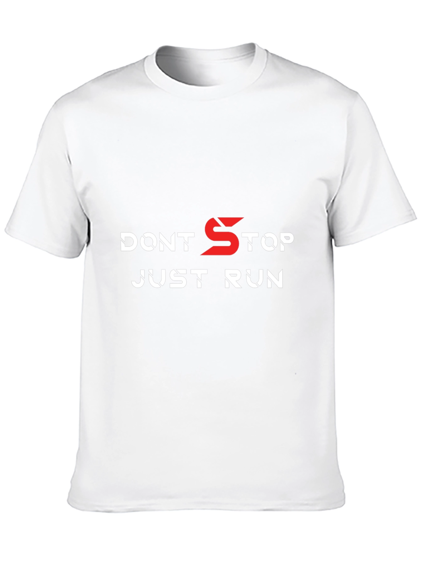 Dont Stop Just Run T-Shirt - Motivation