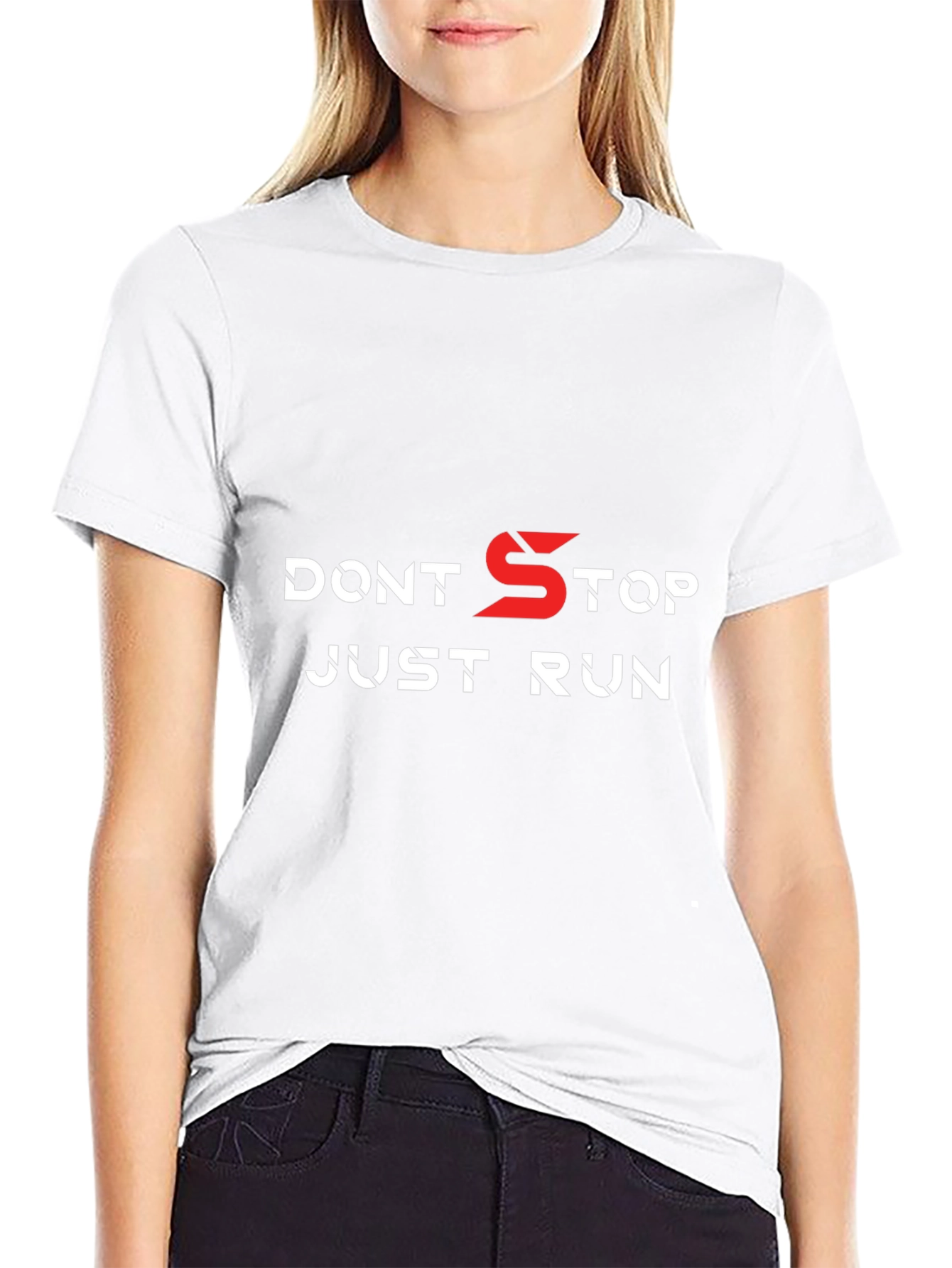 Dont Stop Just Run T-Shirt - Motivation