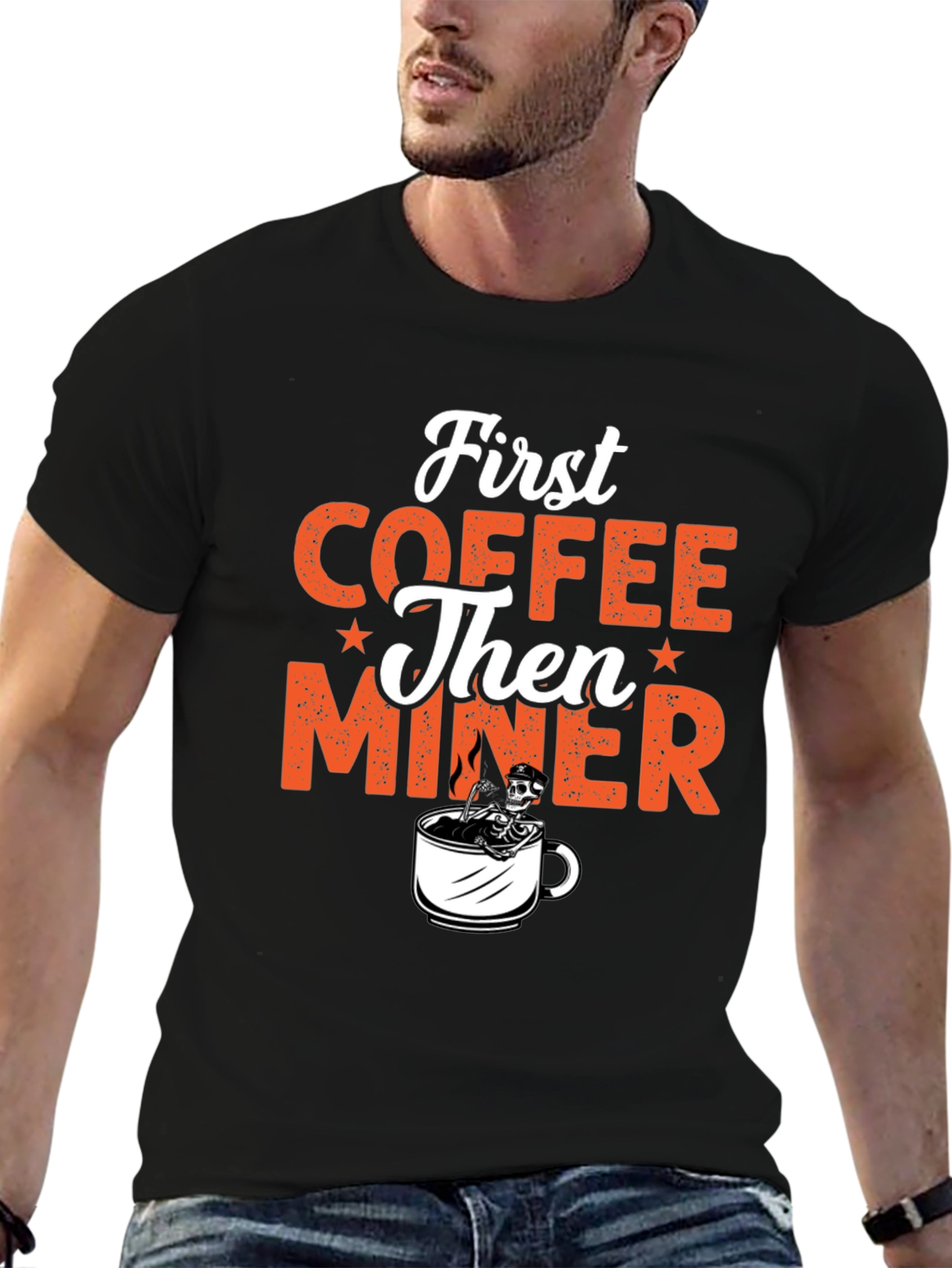 Coffee Then Miner Graphic T-Shirt