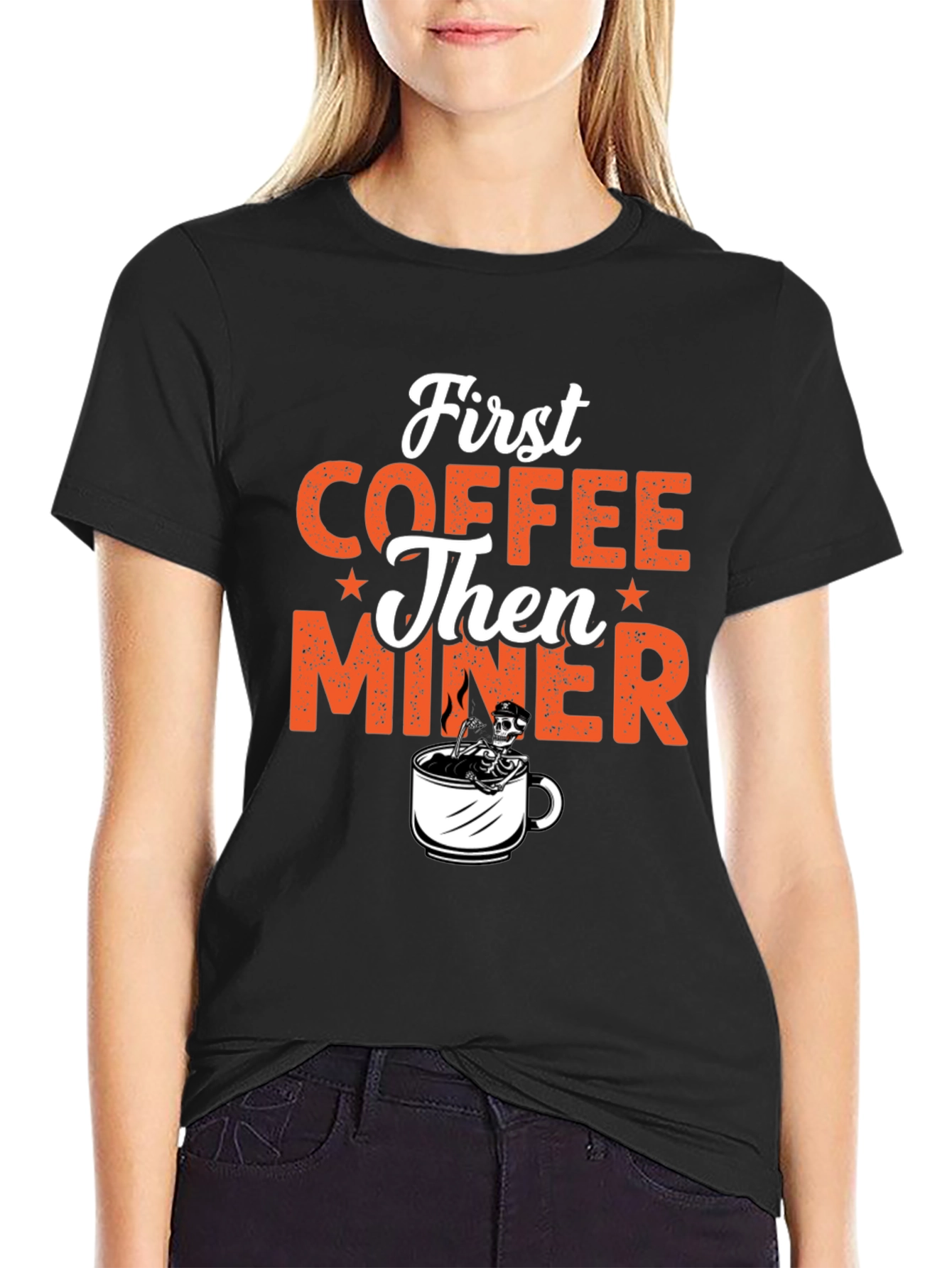 Coffee Then Miner Graphic T-Shirt