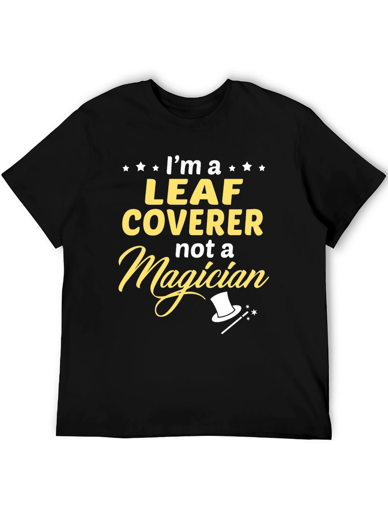 Leaf Coverer T-Shirt - Funny Landscaping Tee