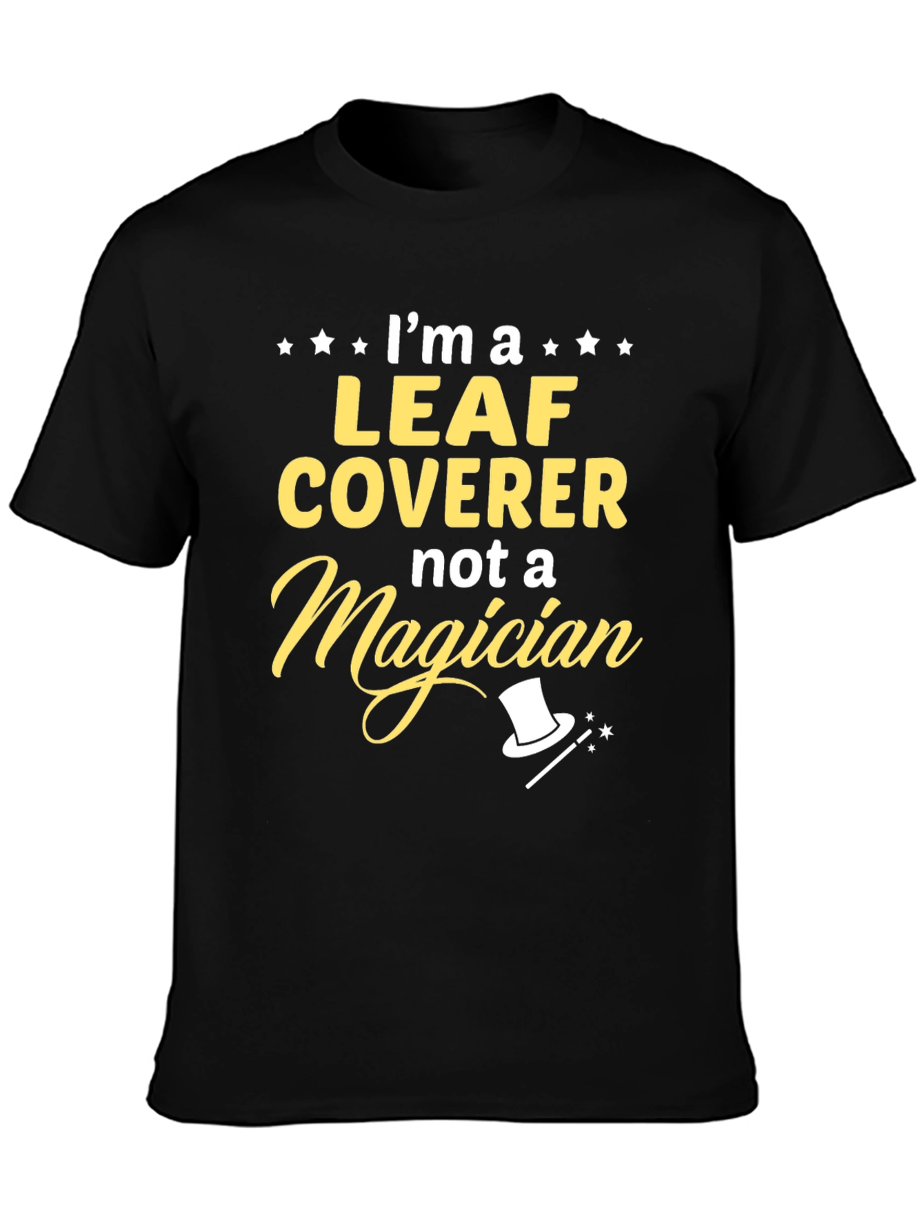 Leaf Coverer T-Shirt - Funny Landscaping Tee